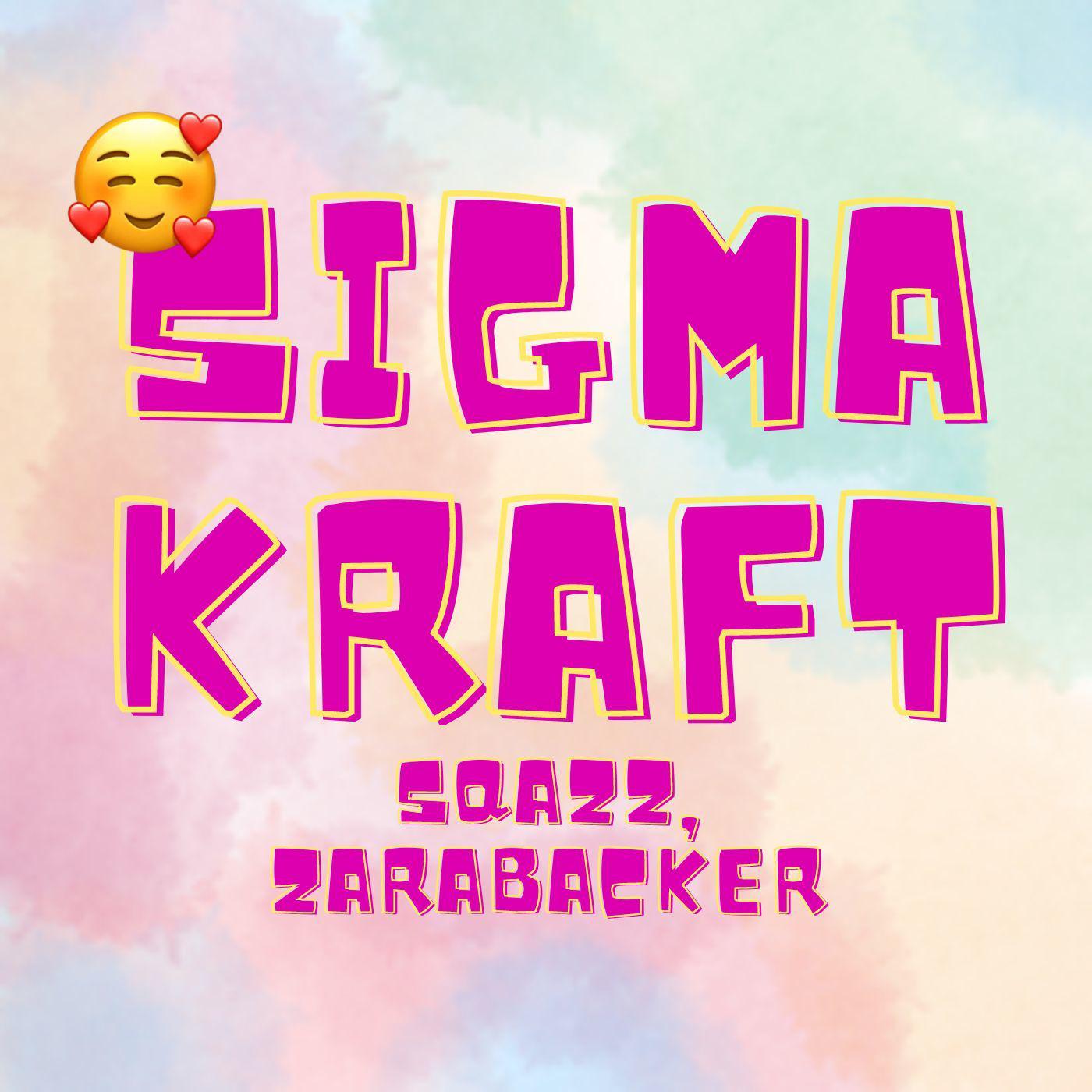 Постер альбома Sigma Kraft