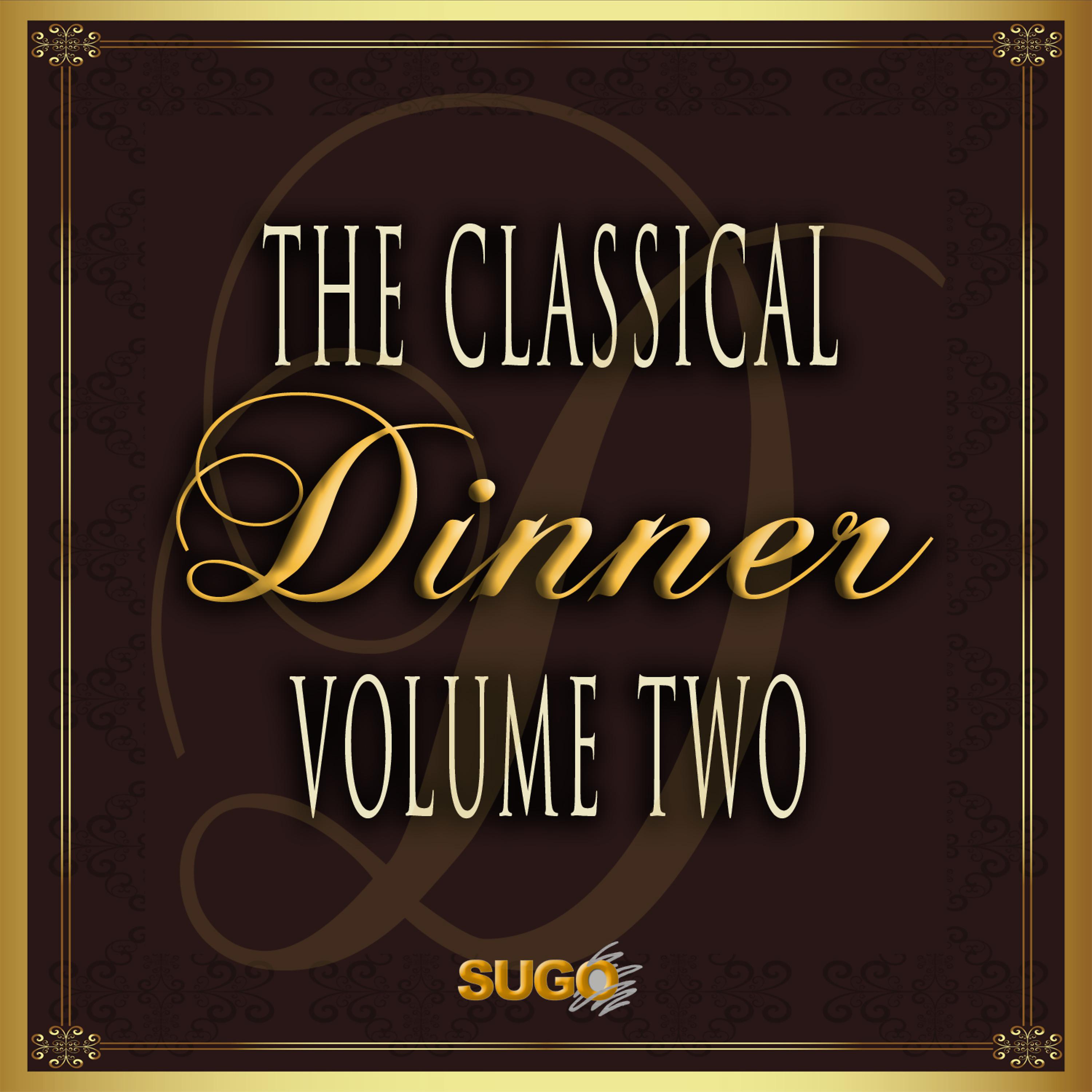Постер альбома The Classical Dinner, Vol. 2