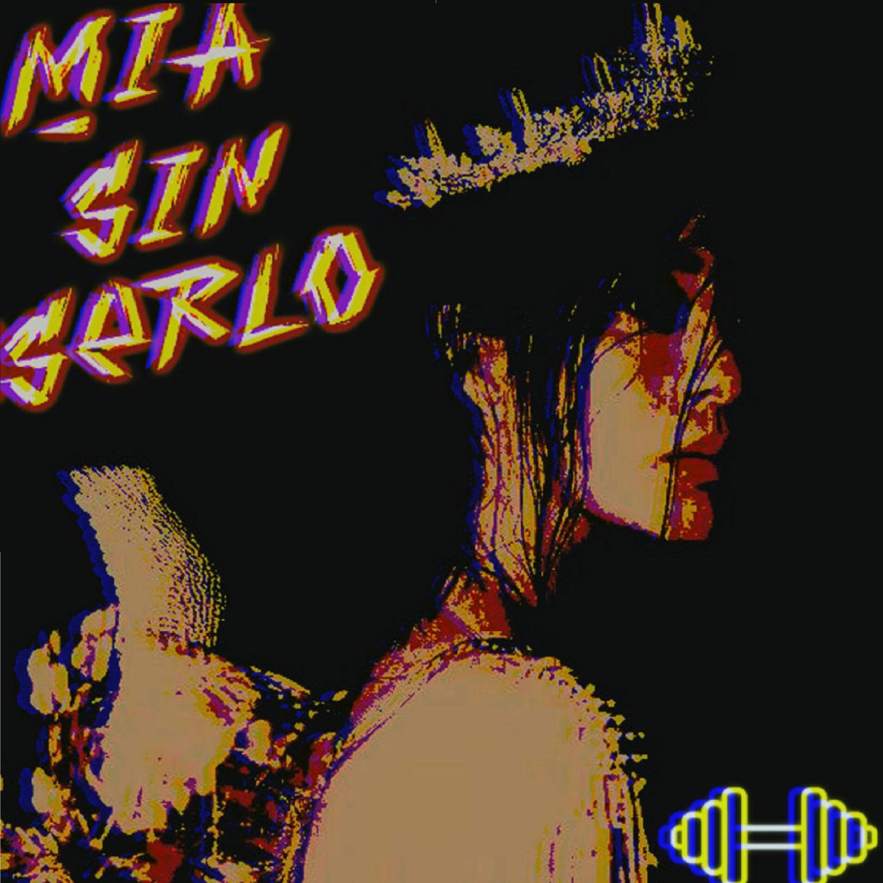 Постер альбома Mia Sin Serlo