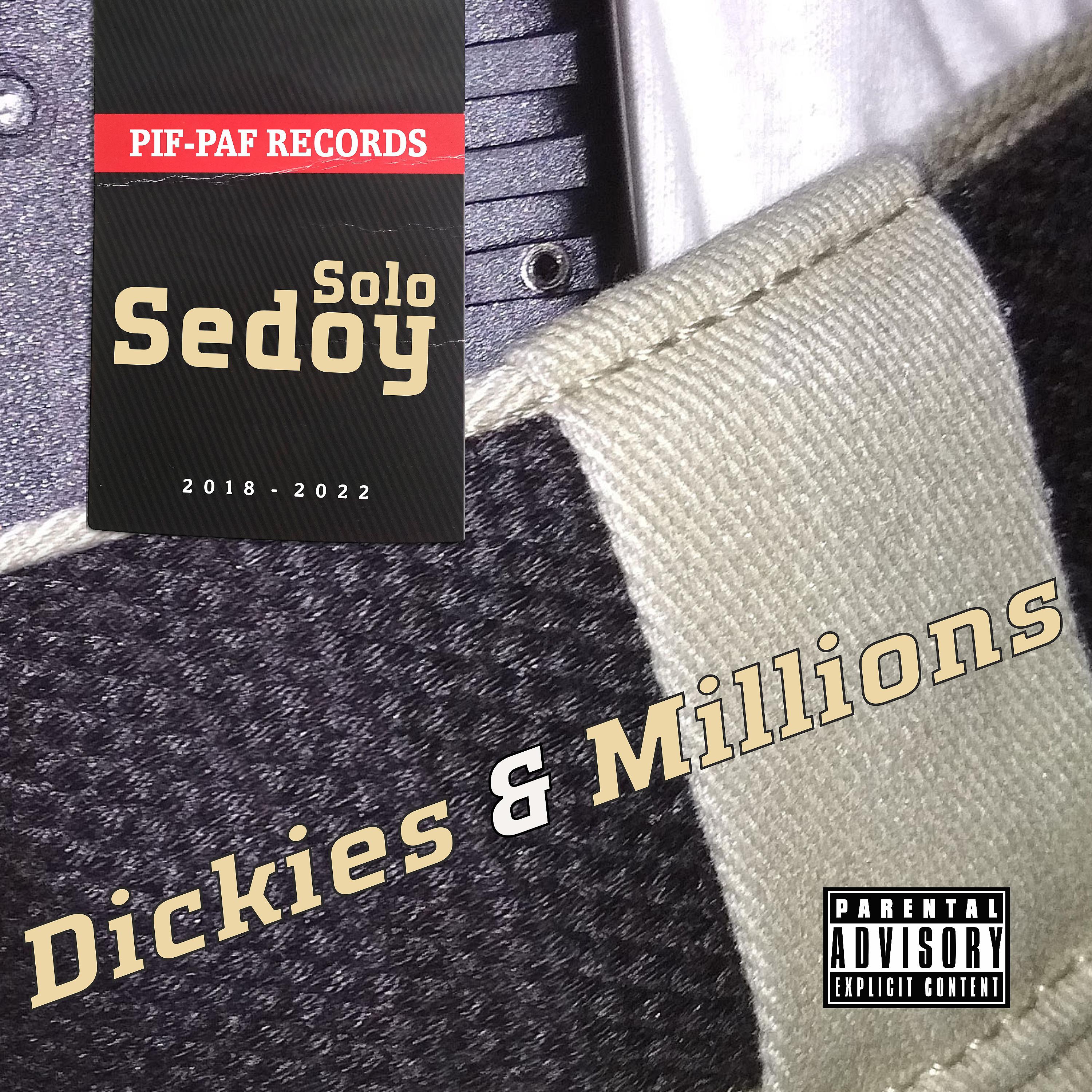 Постер альбома Dickies & Millions