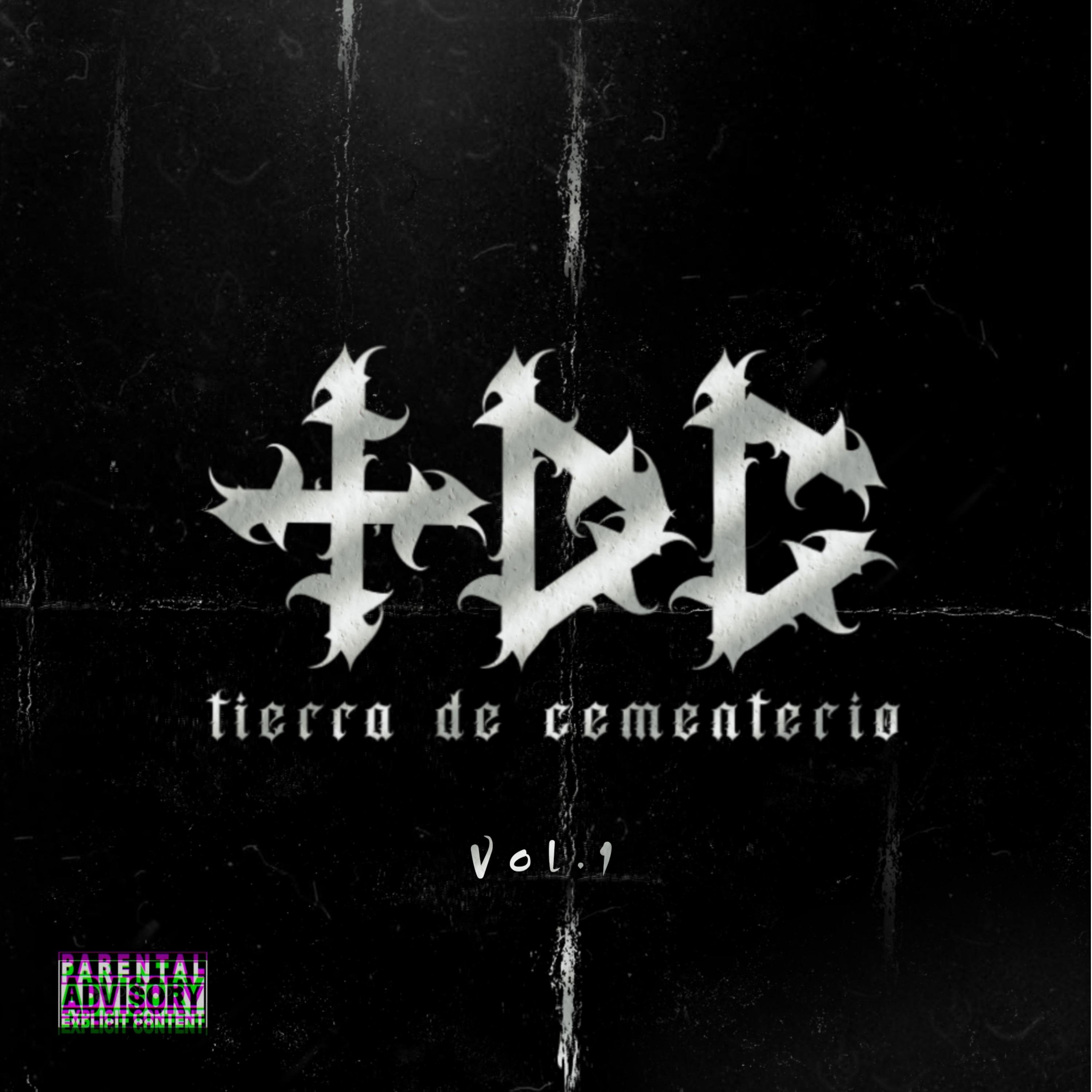 Постер альбома Tierra de Cementerio, Vol.1