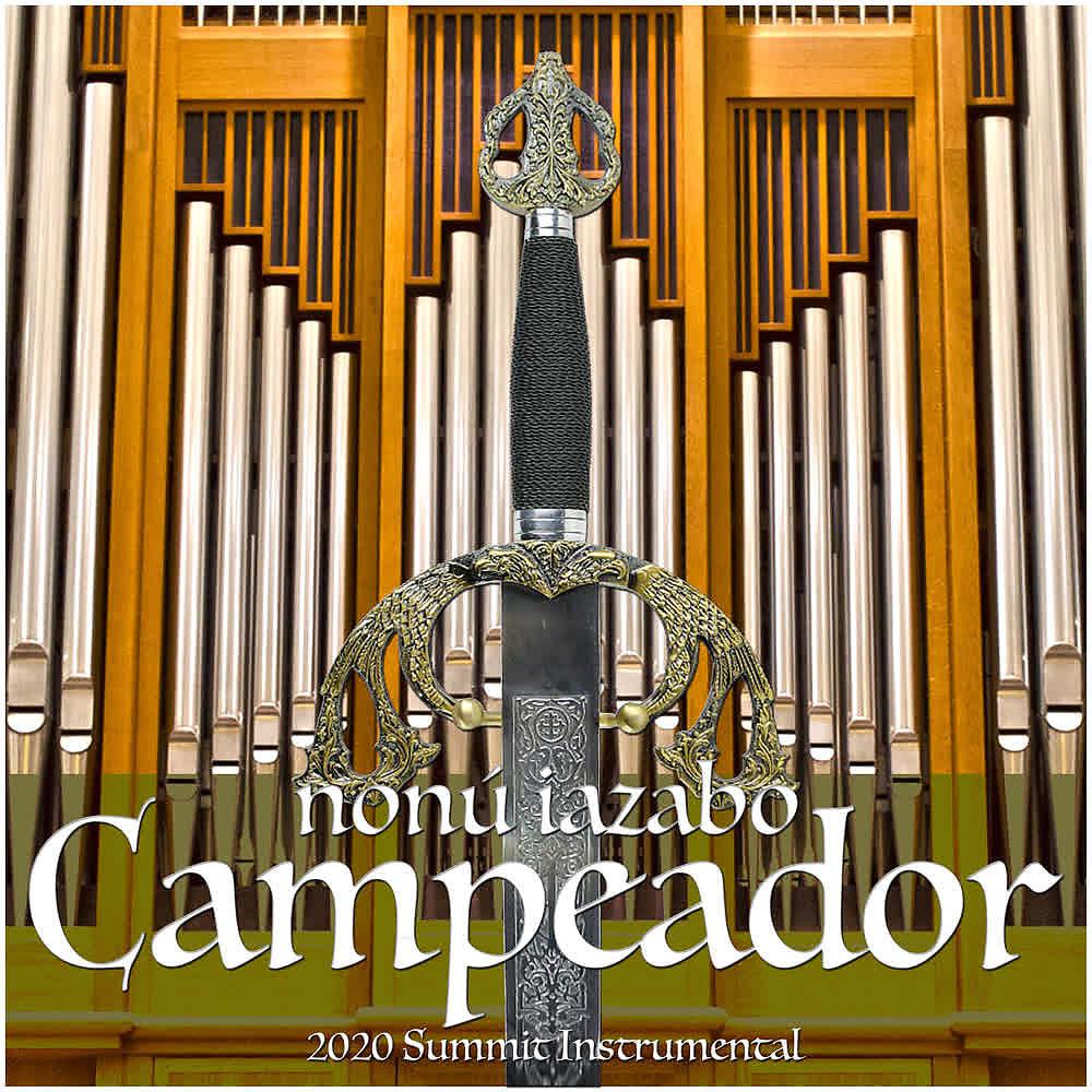 Постер альбома Campeador, 2020 Summit Instrumental (Edición Instrumental)