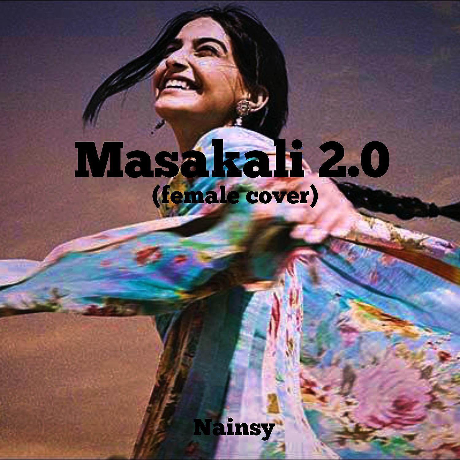 Постер альбома Masakali 2.0