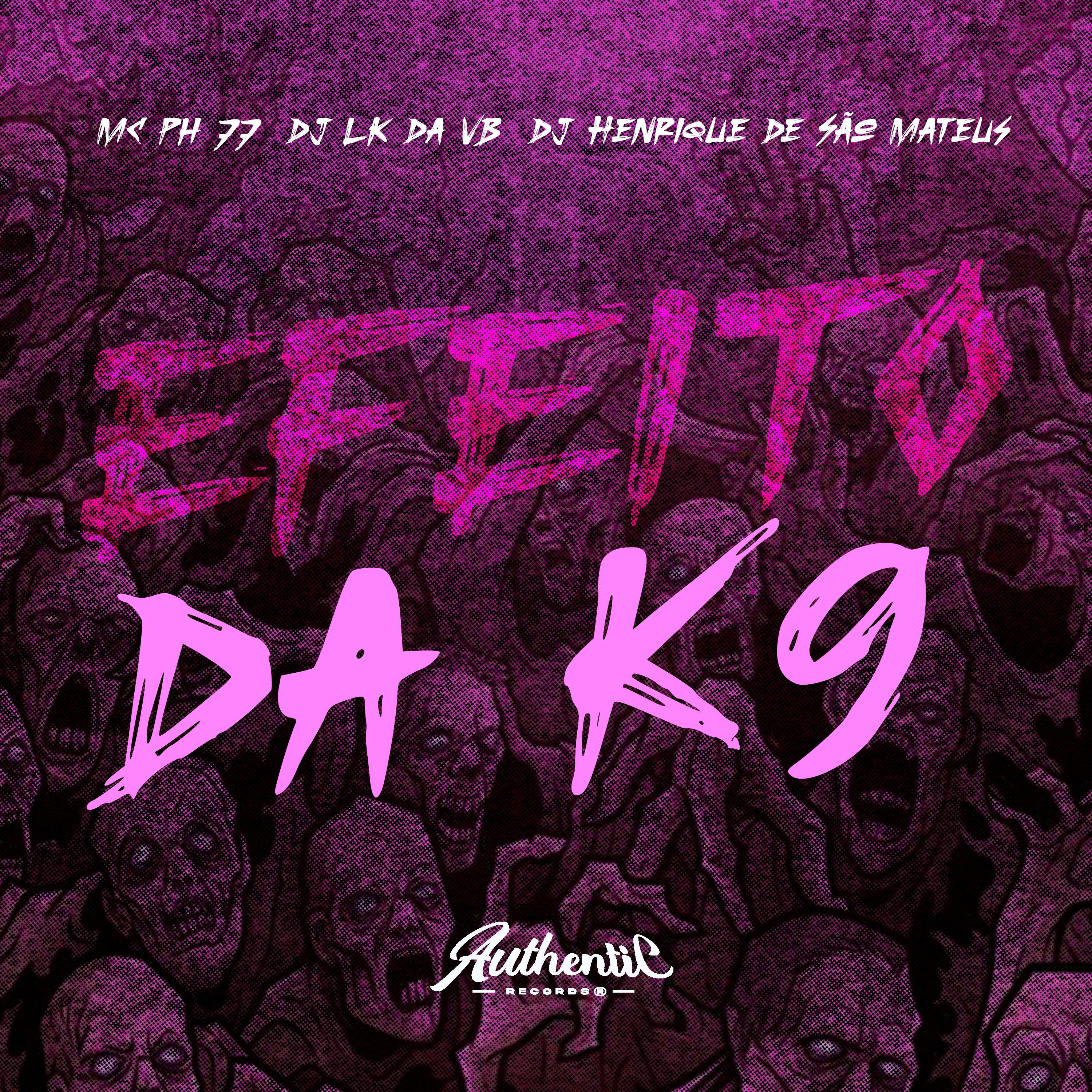 Постер альбома Efeito da K9