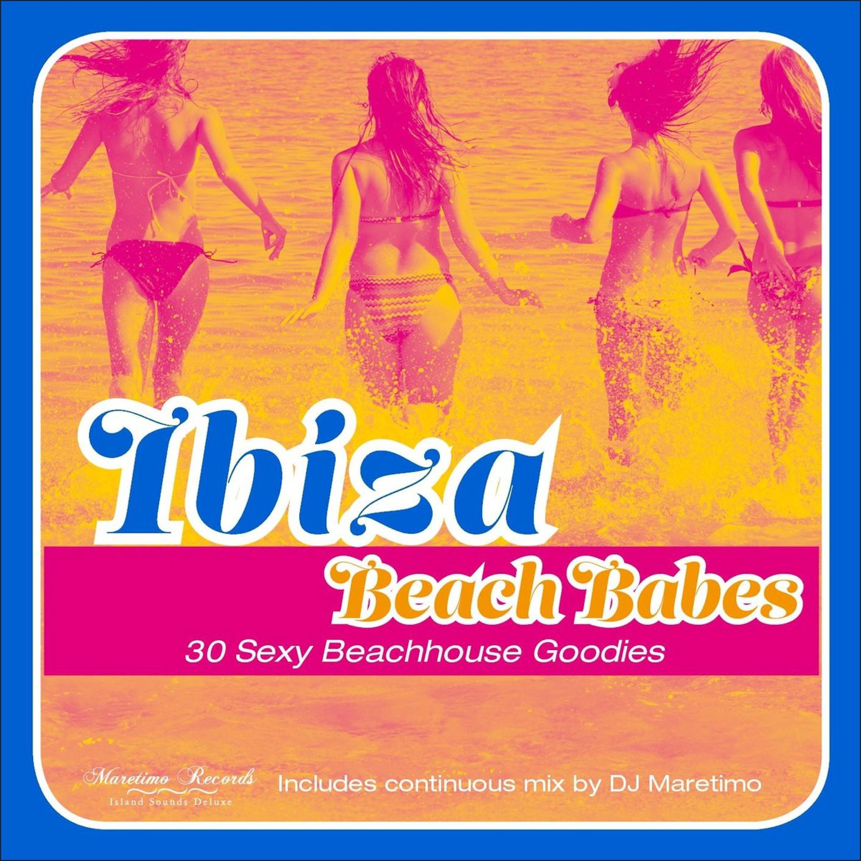 Постер альбома Ibiza Beach Babes - 30 Sexy Beachhouse Goodies