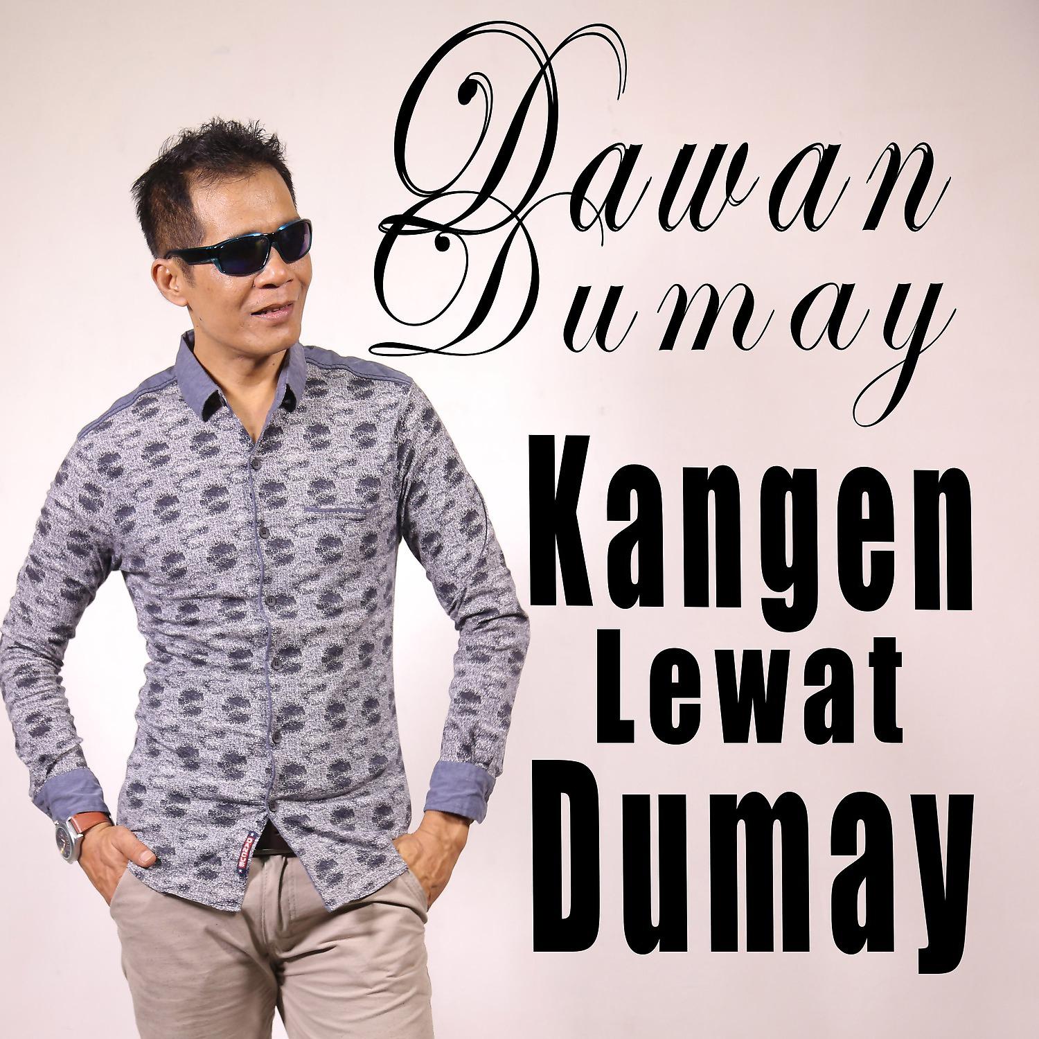Постер альбома Kangen Lewat Dumay