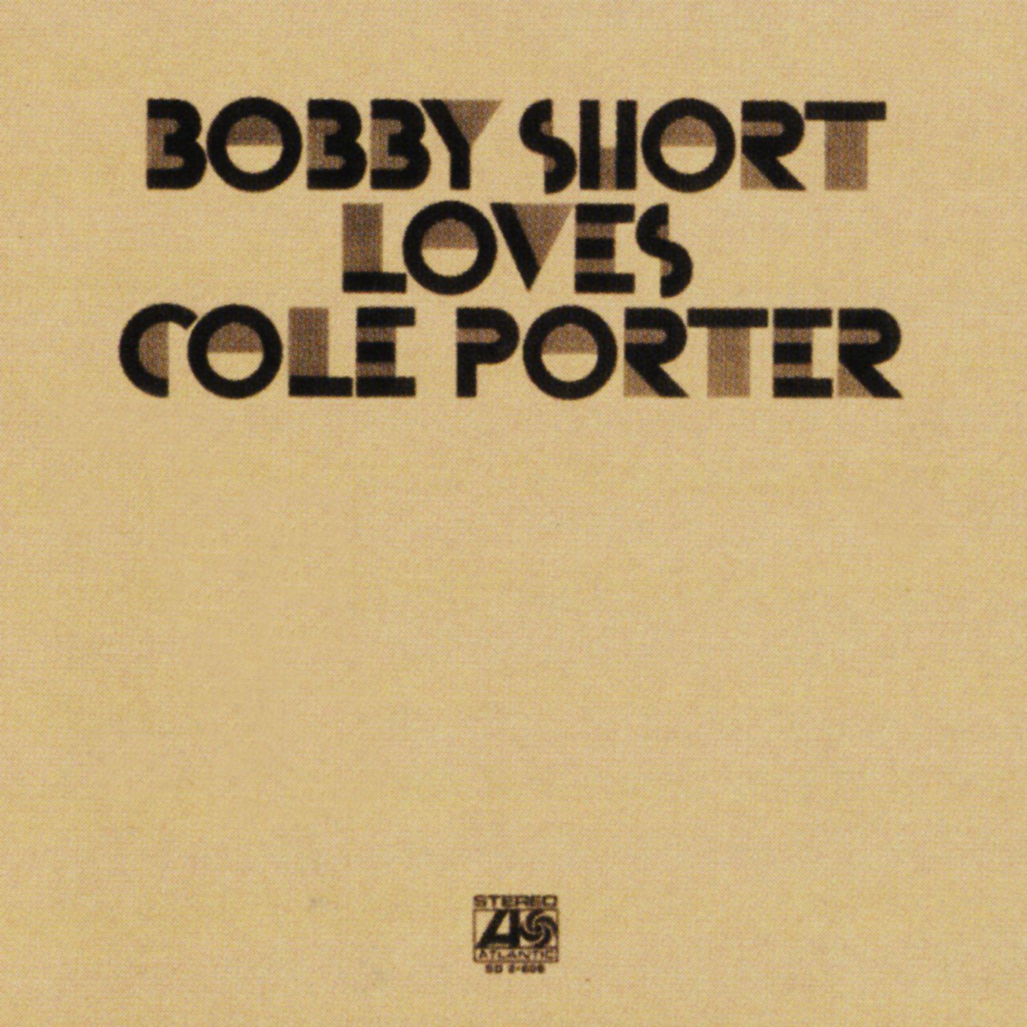 Постер альбома Bobby Short Loves Cole Porter