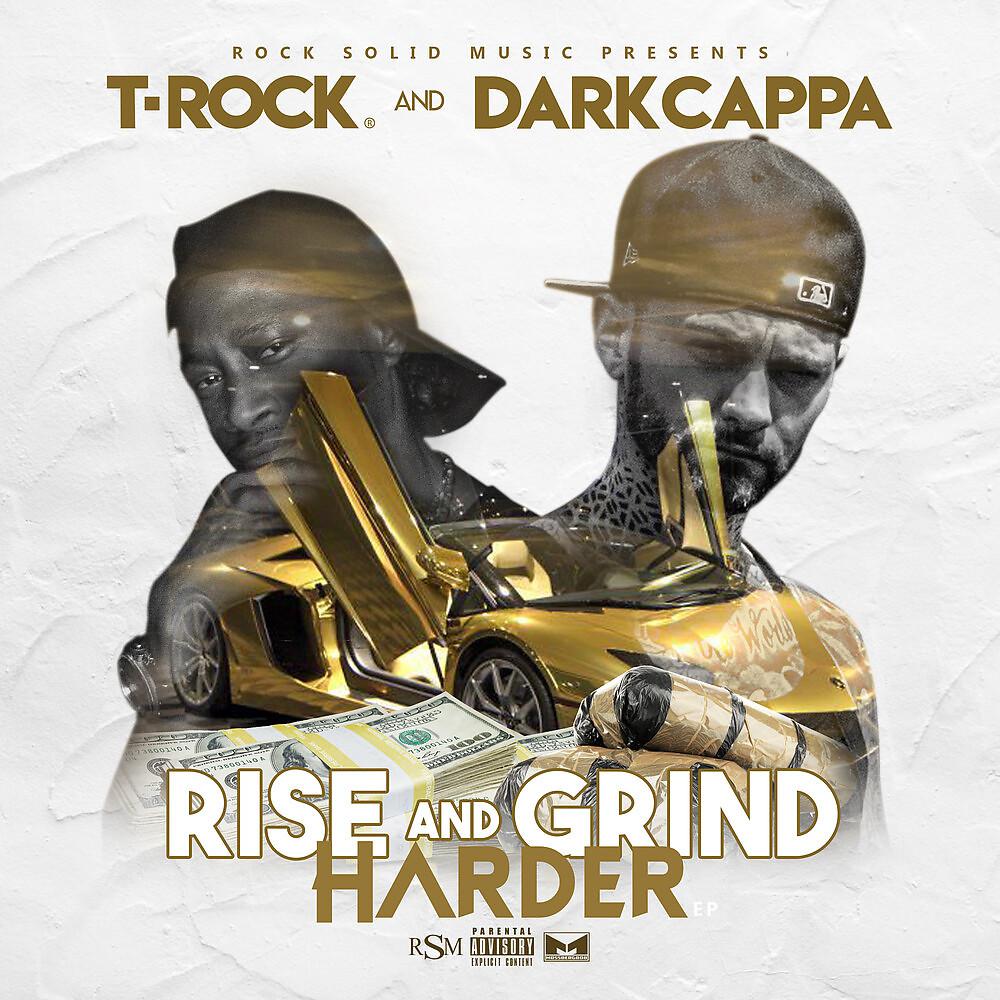 Постер альбома Rise and Grind Harder