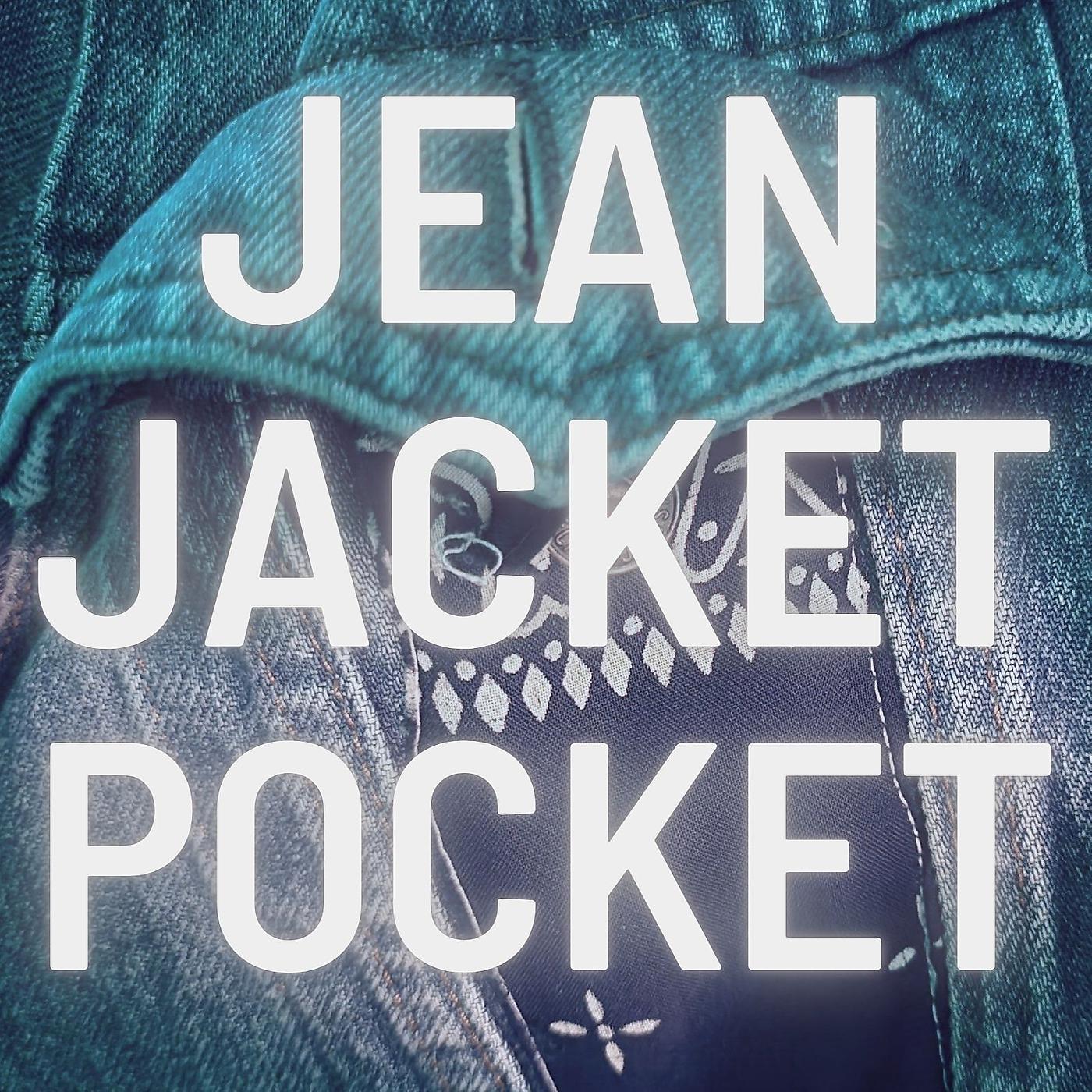 Постер альбома Jean Jacket Pocket