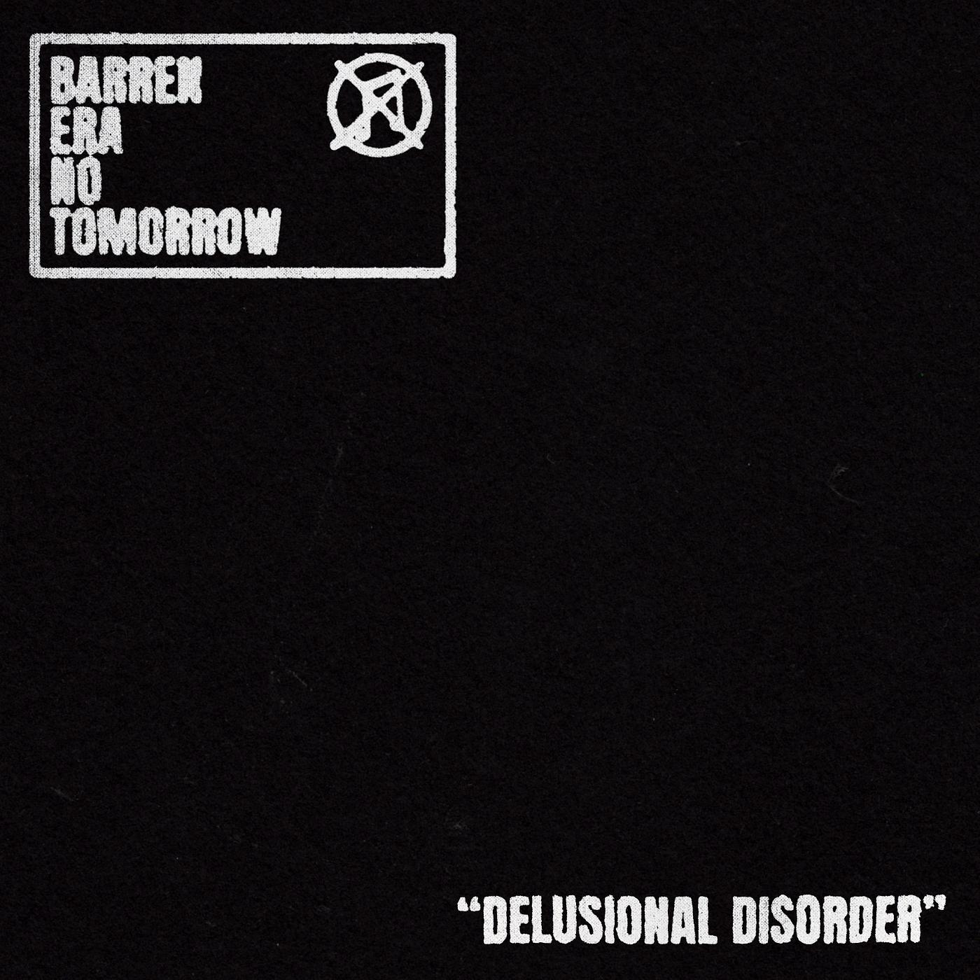 Постер альбома Delusional Disorder