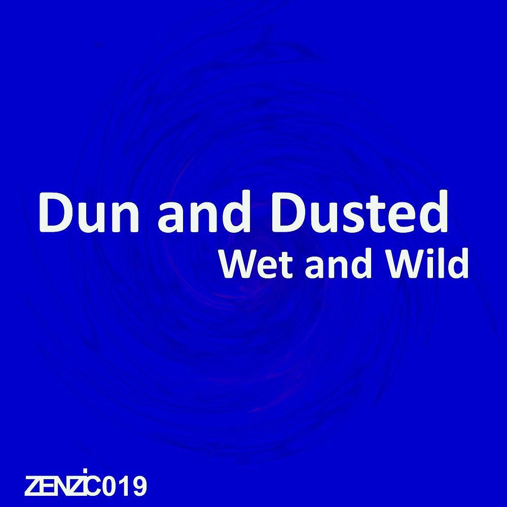 Постер альбома Wet and Wild