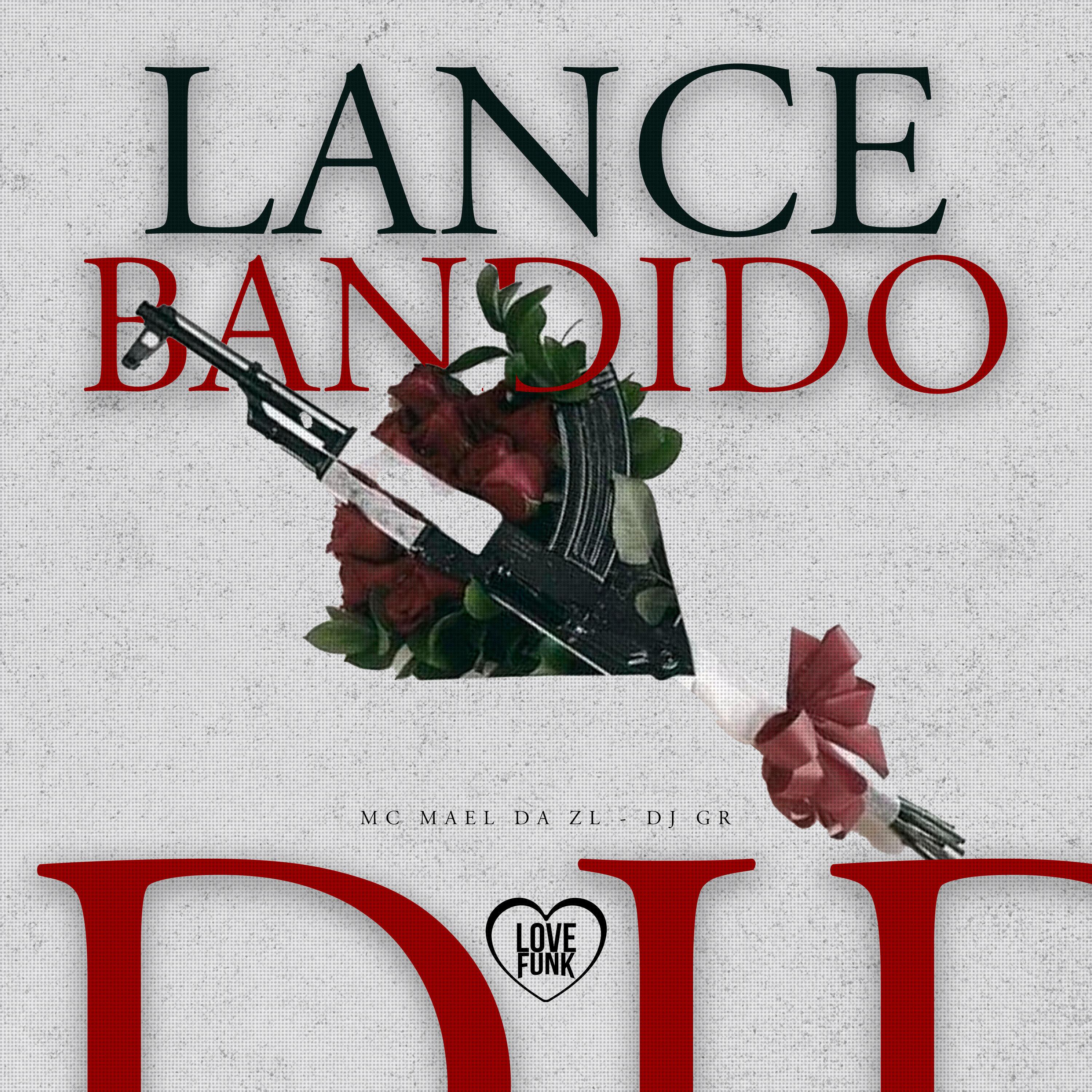 Постер альбома Lance Bandido