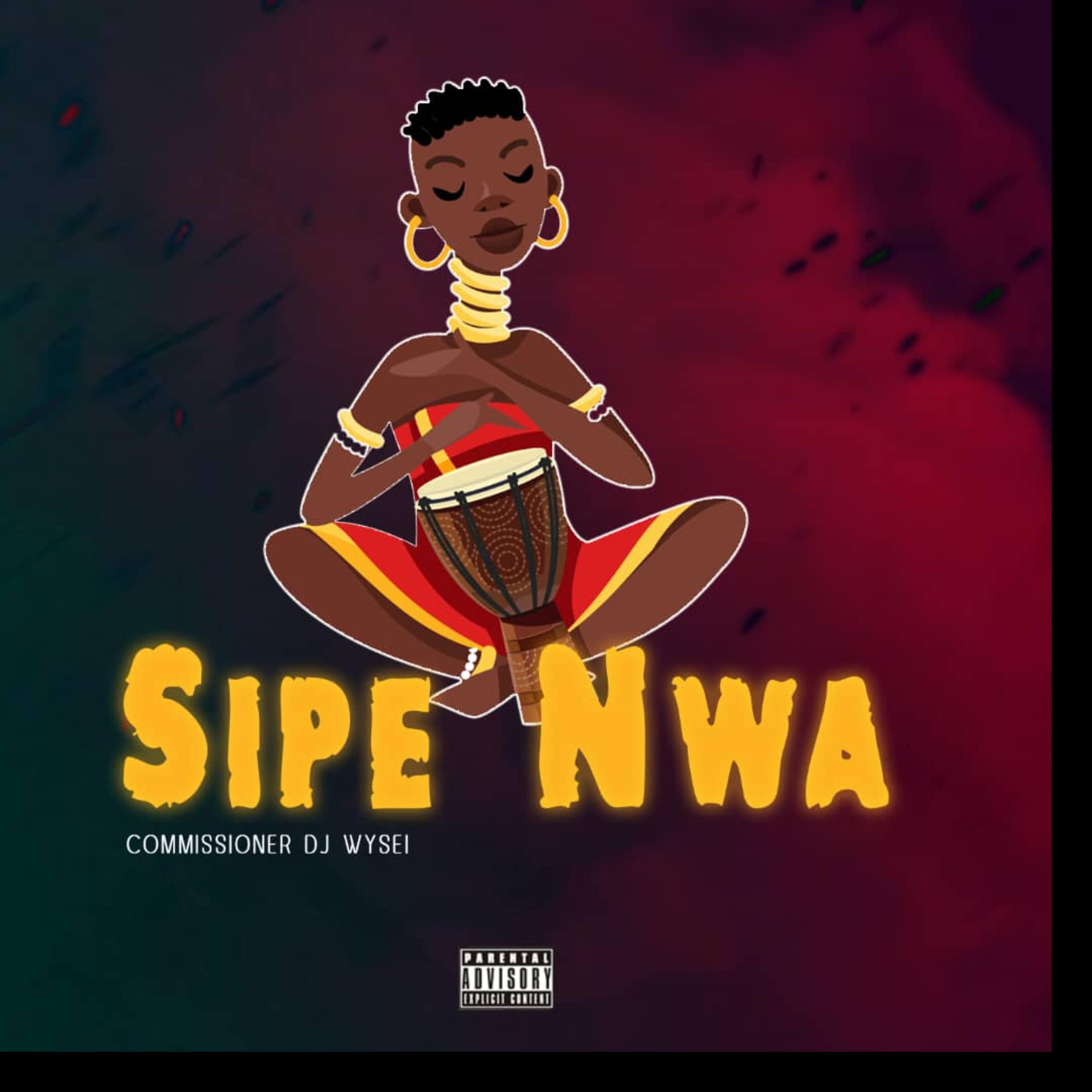 Постер альбома Sipe Nwa