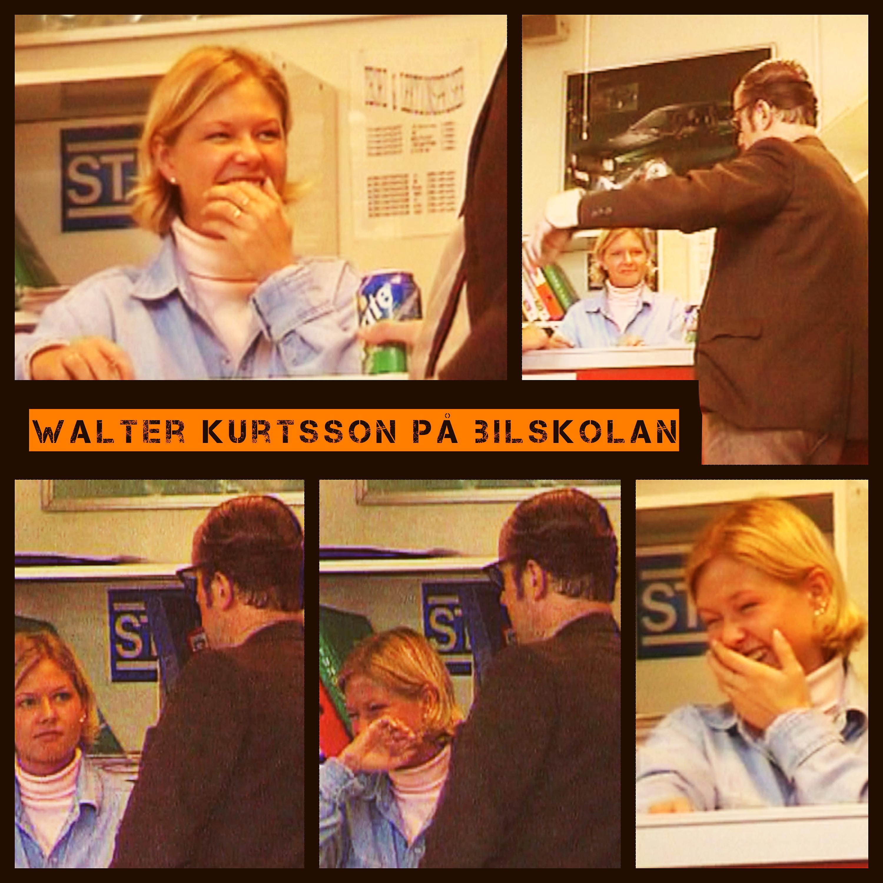 Постер альбома Walter Kurtsson på bilskolan