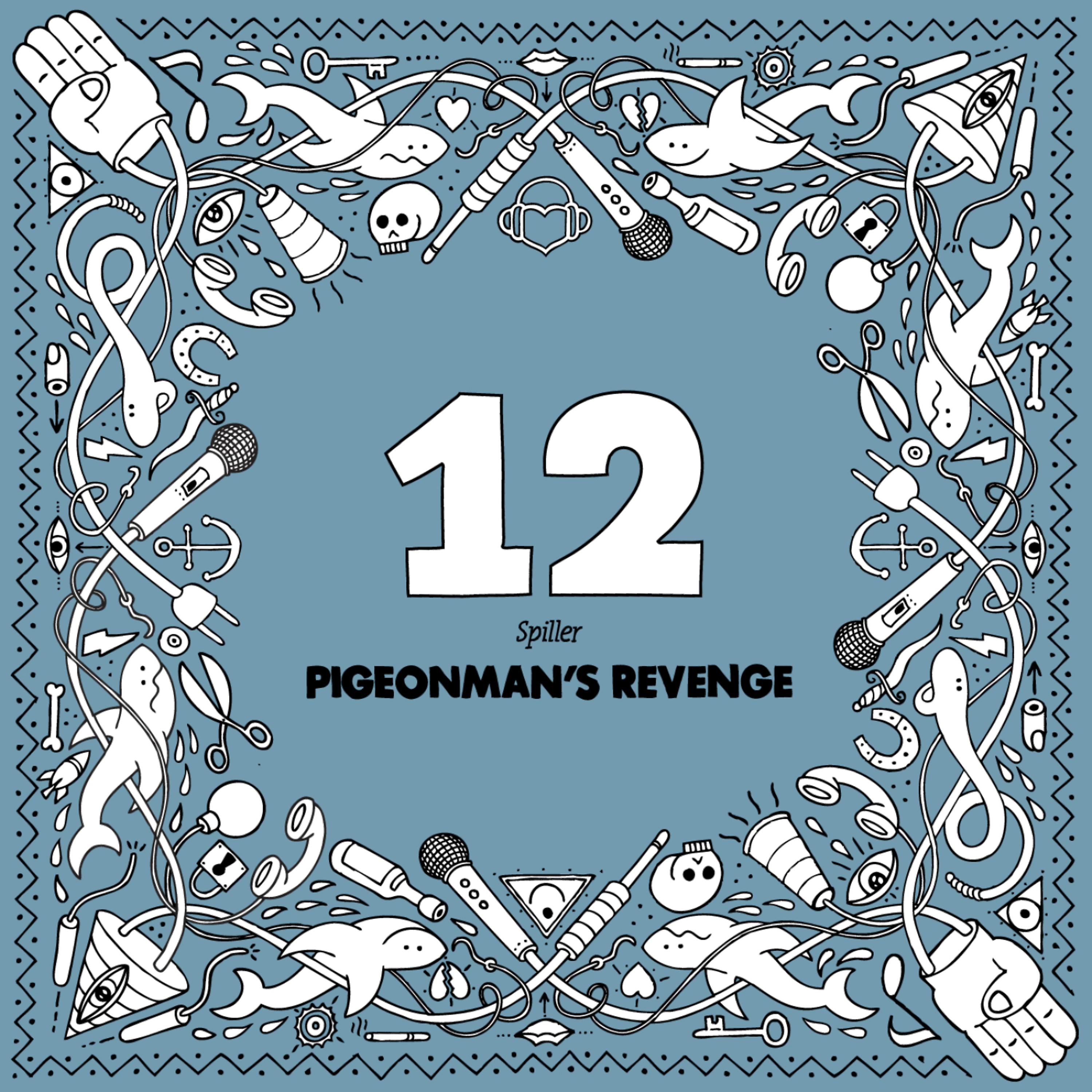 Постер альбома Pigeonman's Revenge