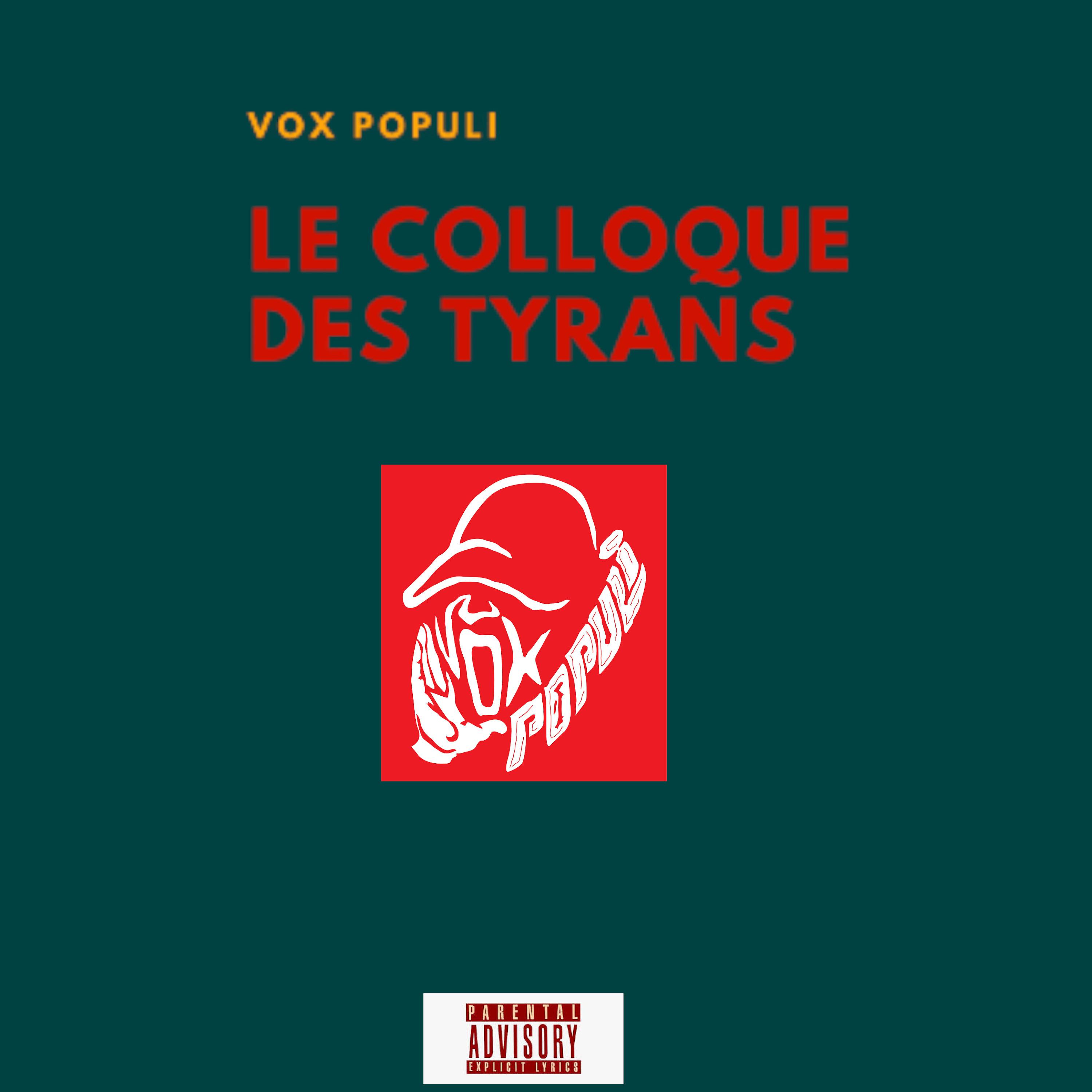 Постер альбома Le colloque des tyrans