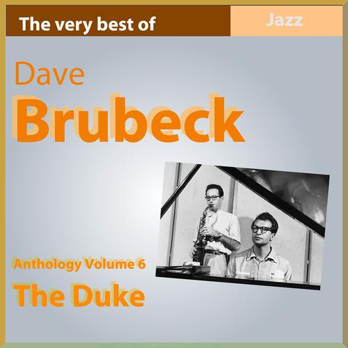 Постер альбома Dave Brubeck Anthology, Vol. 6: The Duke (The Very Best Of)