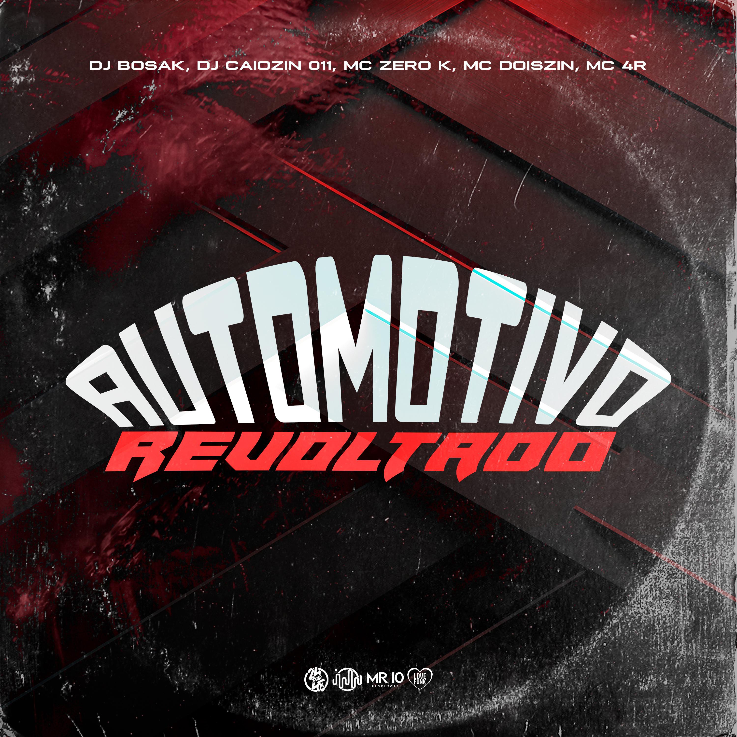 Постер альбома Automotivo Revoltado