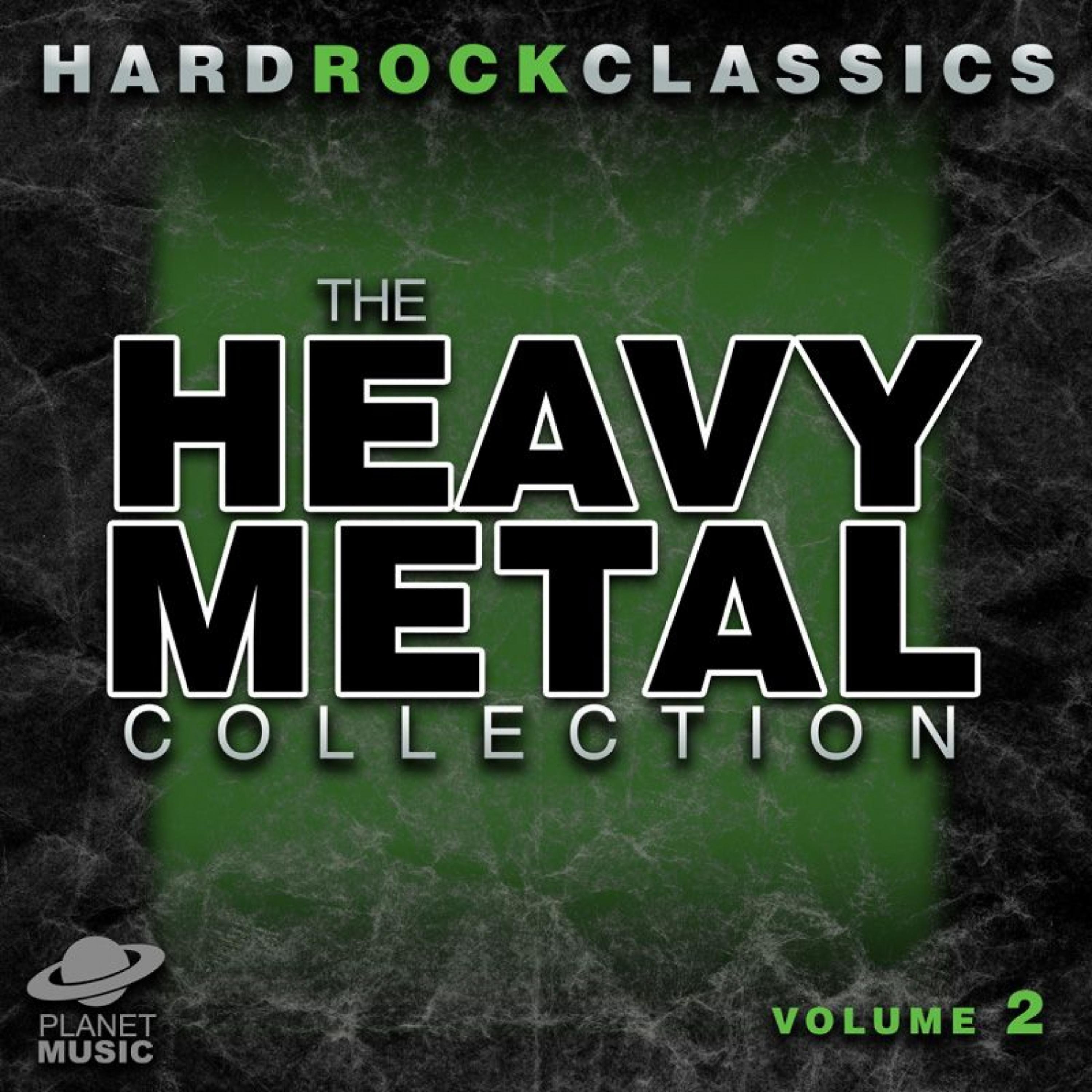 Постер альбома Hard Rock Classics: The Ultimate Heavy Metal Collection Volume 2
