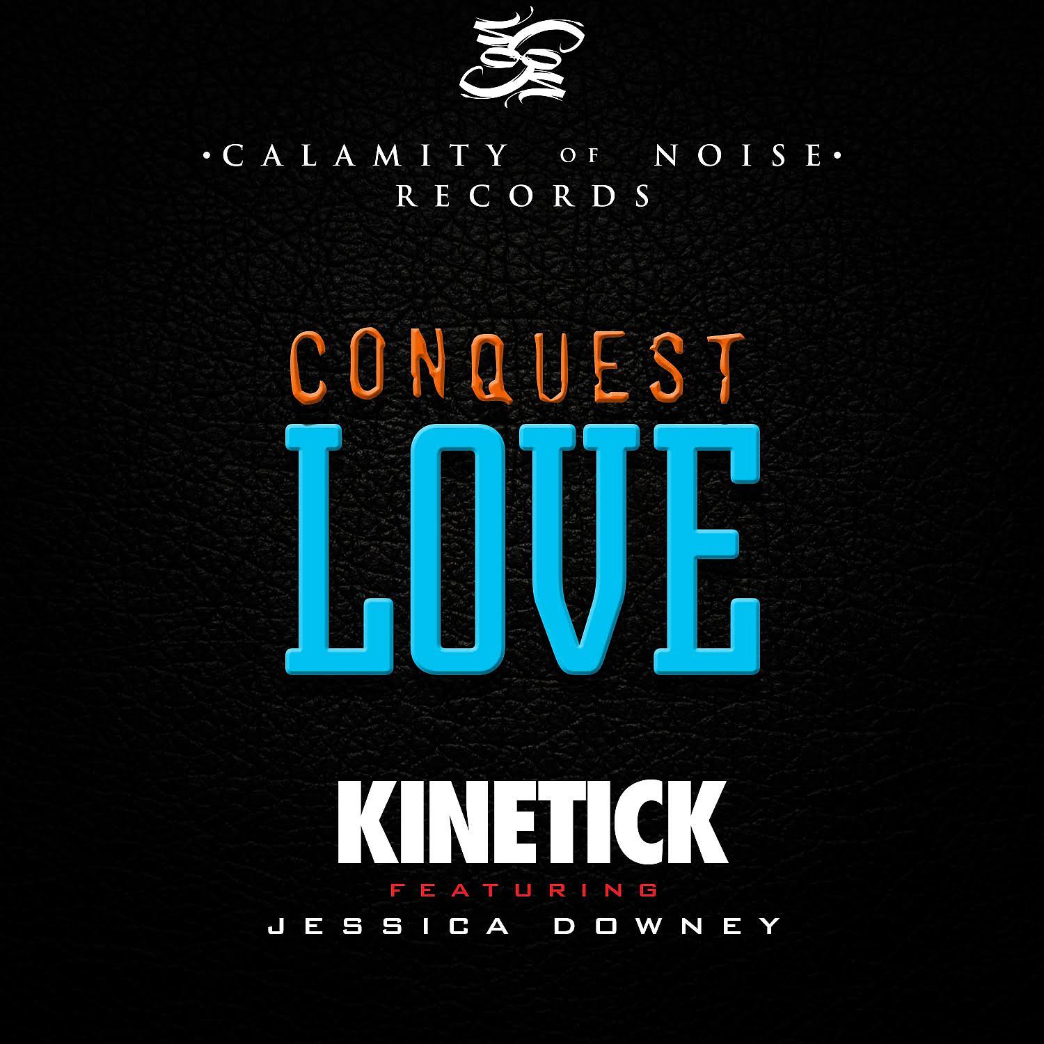 Постер альбома Conquest Love (feat. Jessica Downey) - Single