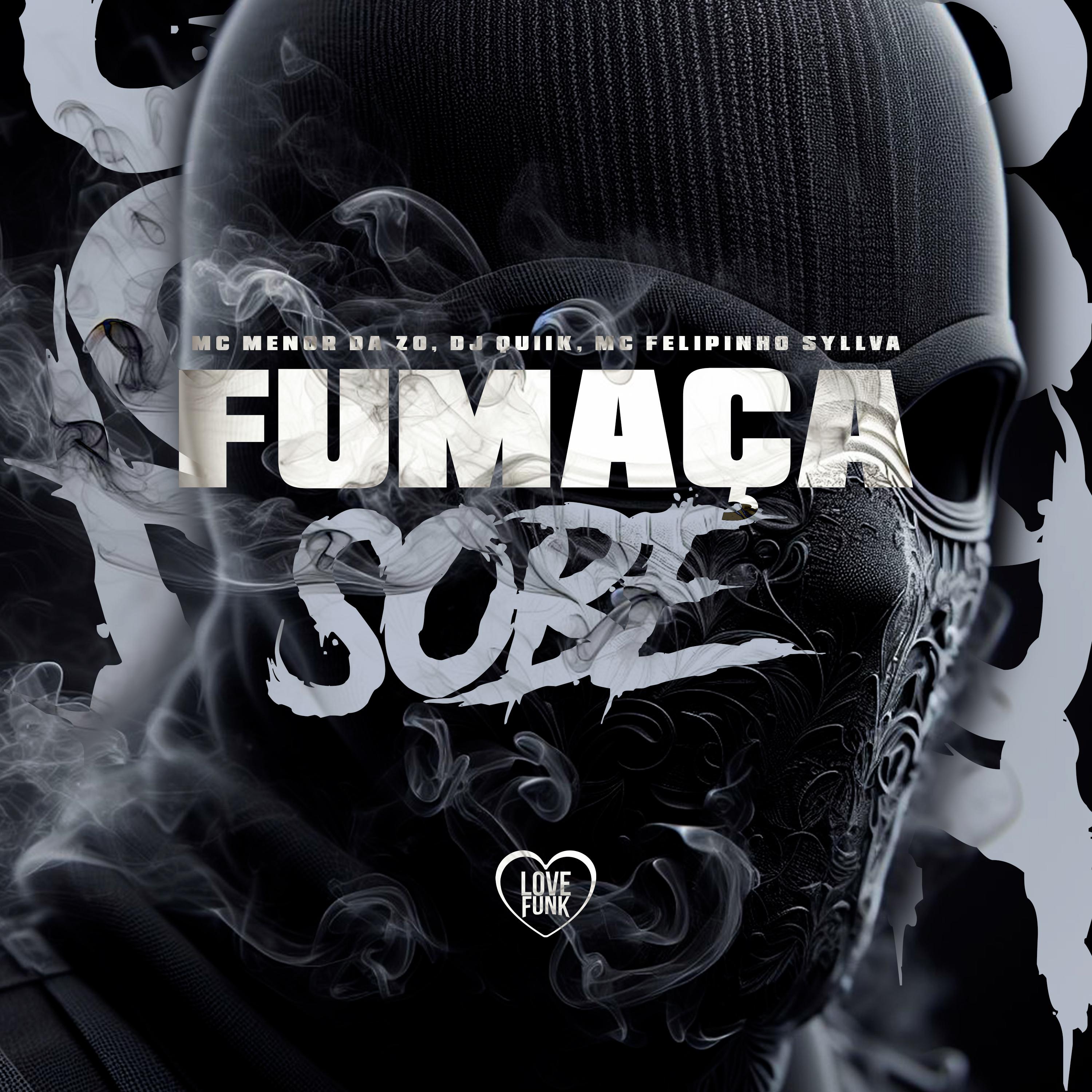 Постер альбома Fumaça Sobe