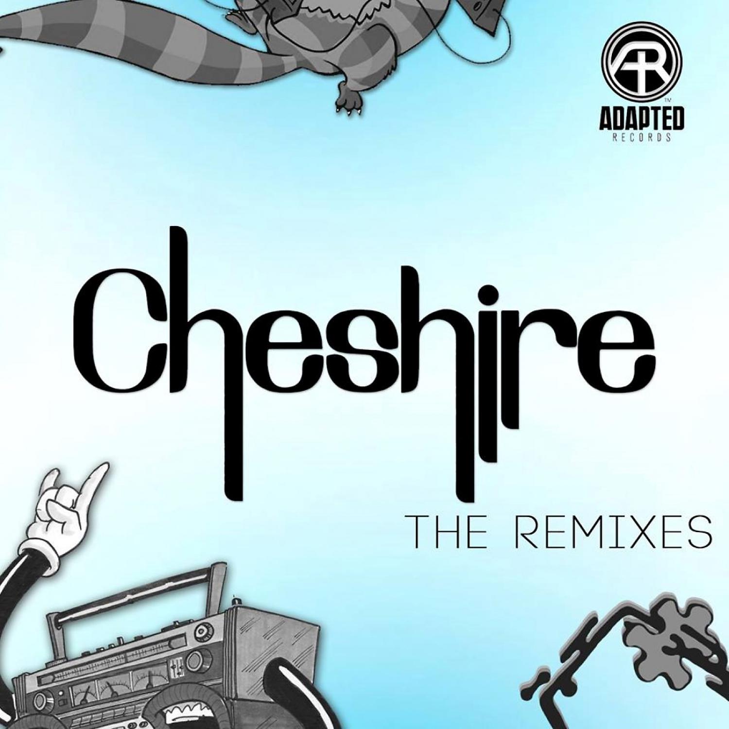 Постер альбома Cheshire: The Remixes