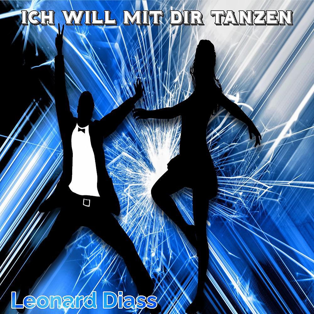 Постер альбома Ich will mit dir Tanzen