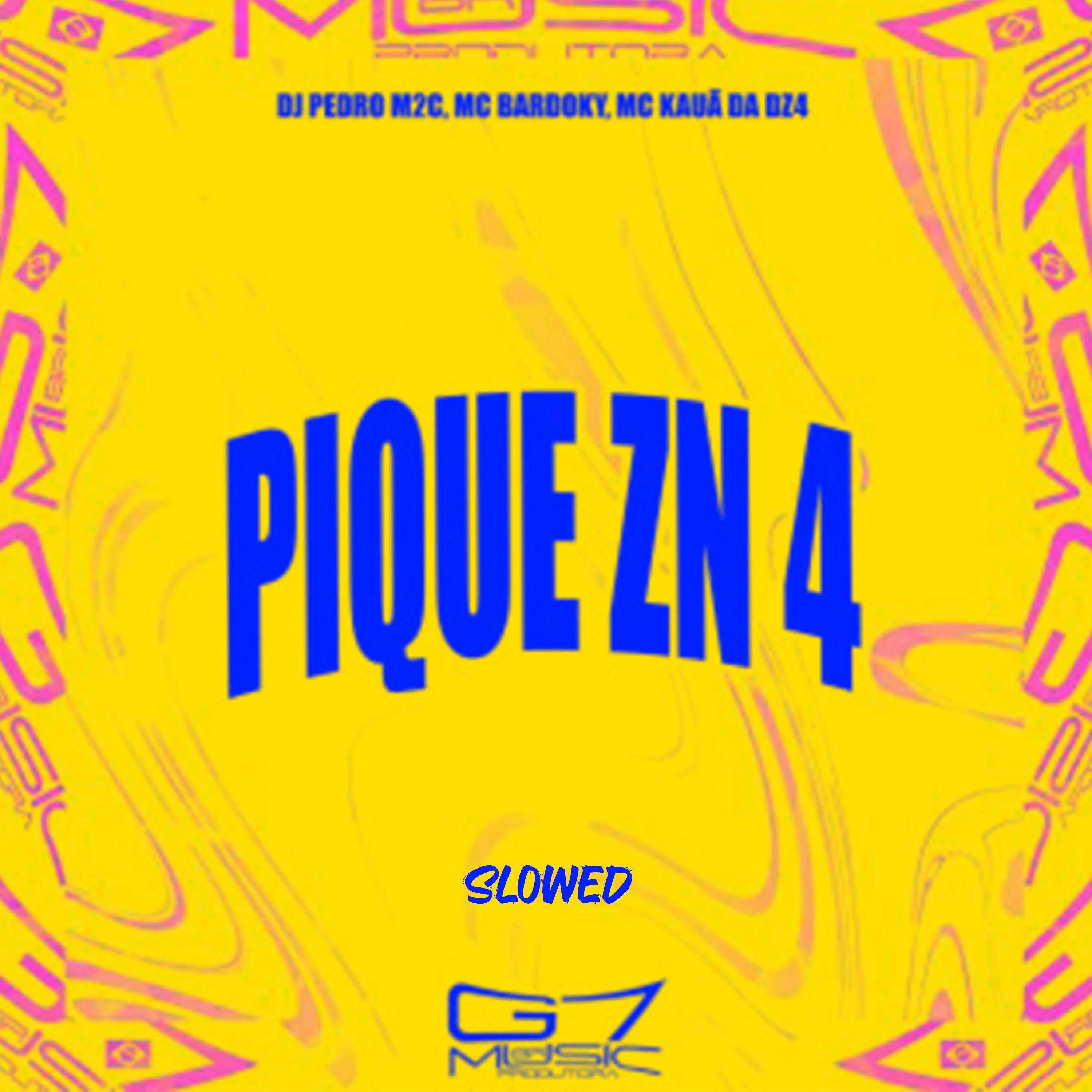 Постер альбома Pique Zn 4 (Slowed)