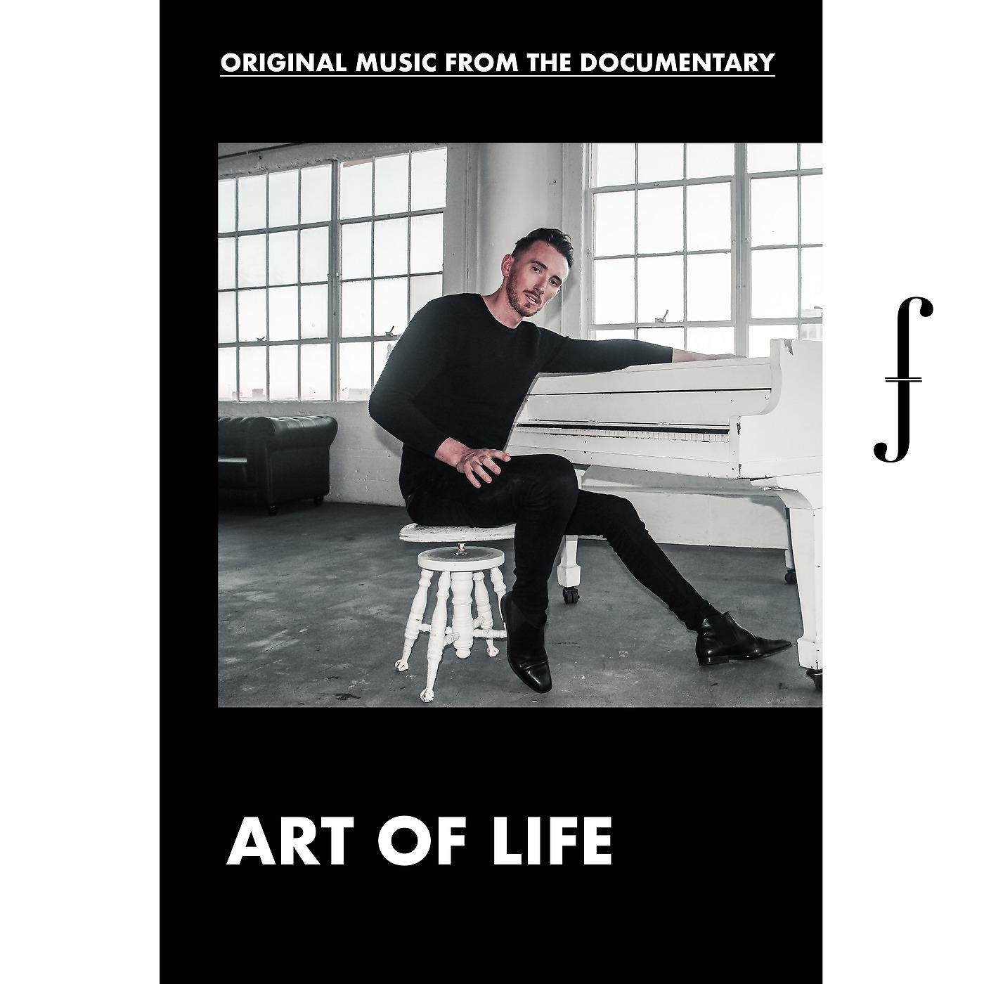Постер альбома Art of Life (Original Music from the Documentary)