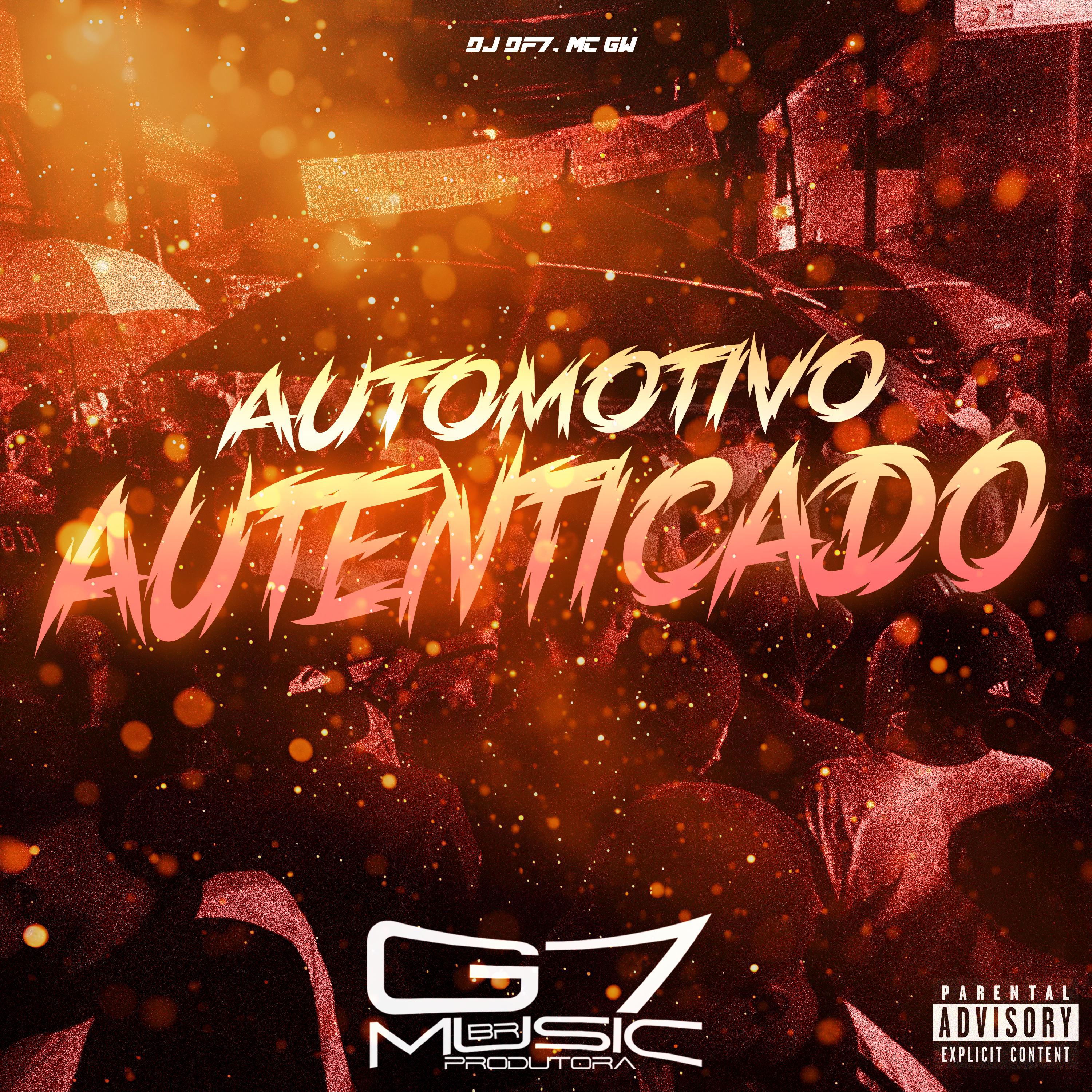 Постер альбома Automotivo Autenticado