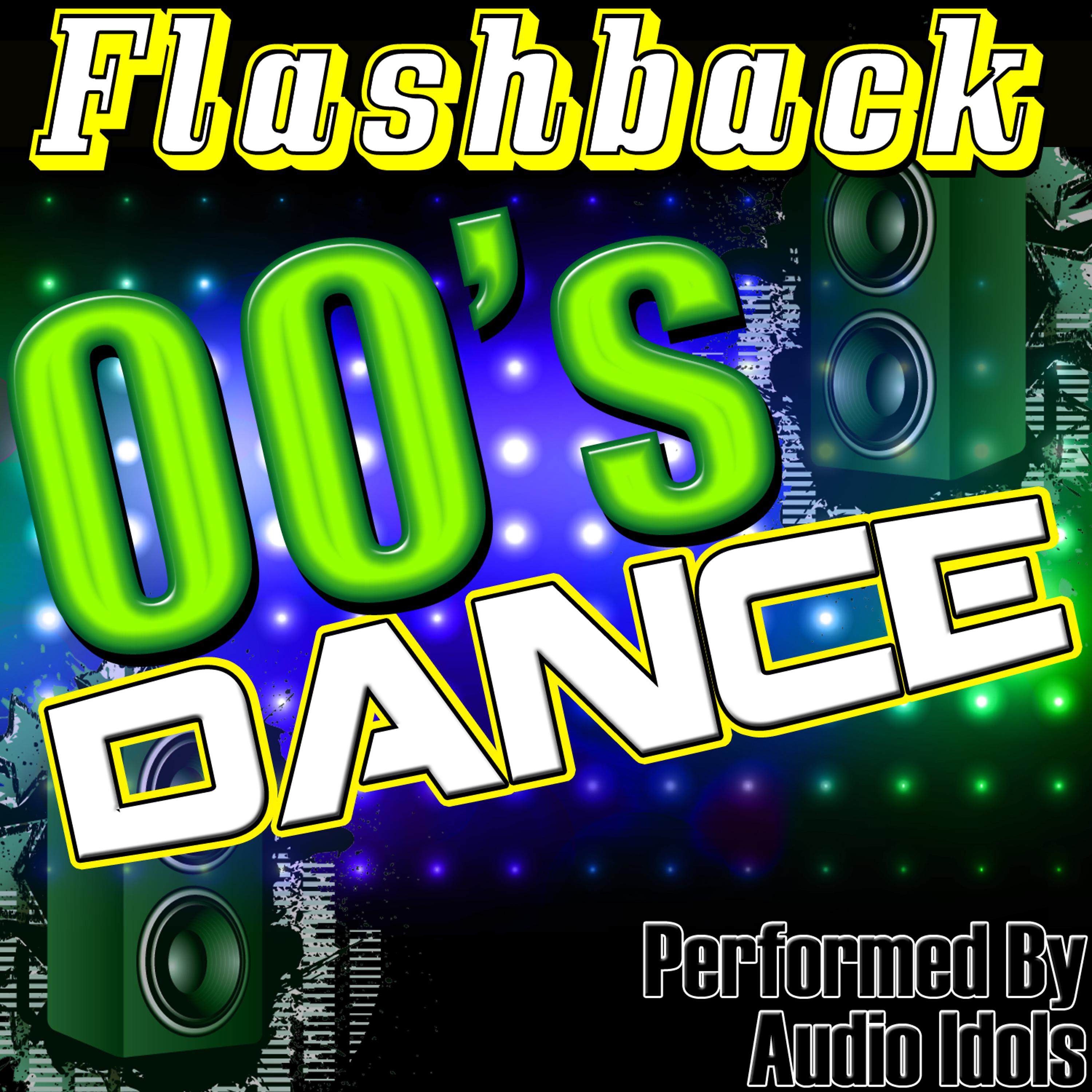 Постер альбома Flashback: 00's Dance