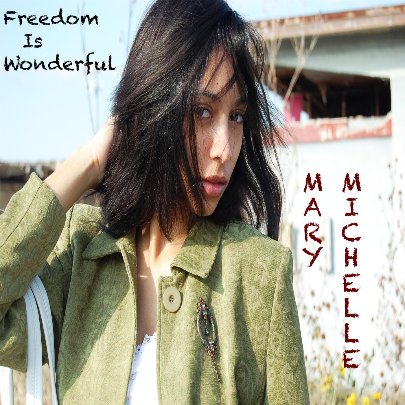 Постер альбома Freedom Is Wonderful