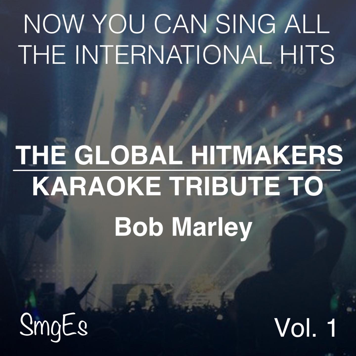 Постер альбома The Global  HitMakers: Bob Marley, Vol. 1
