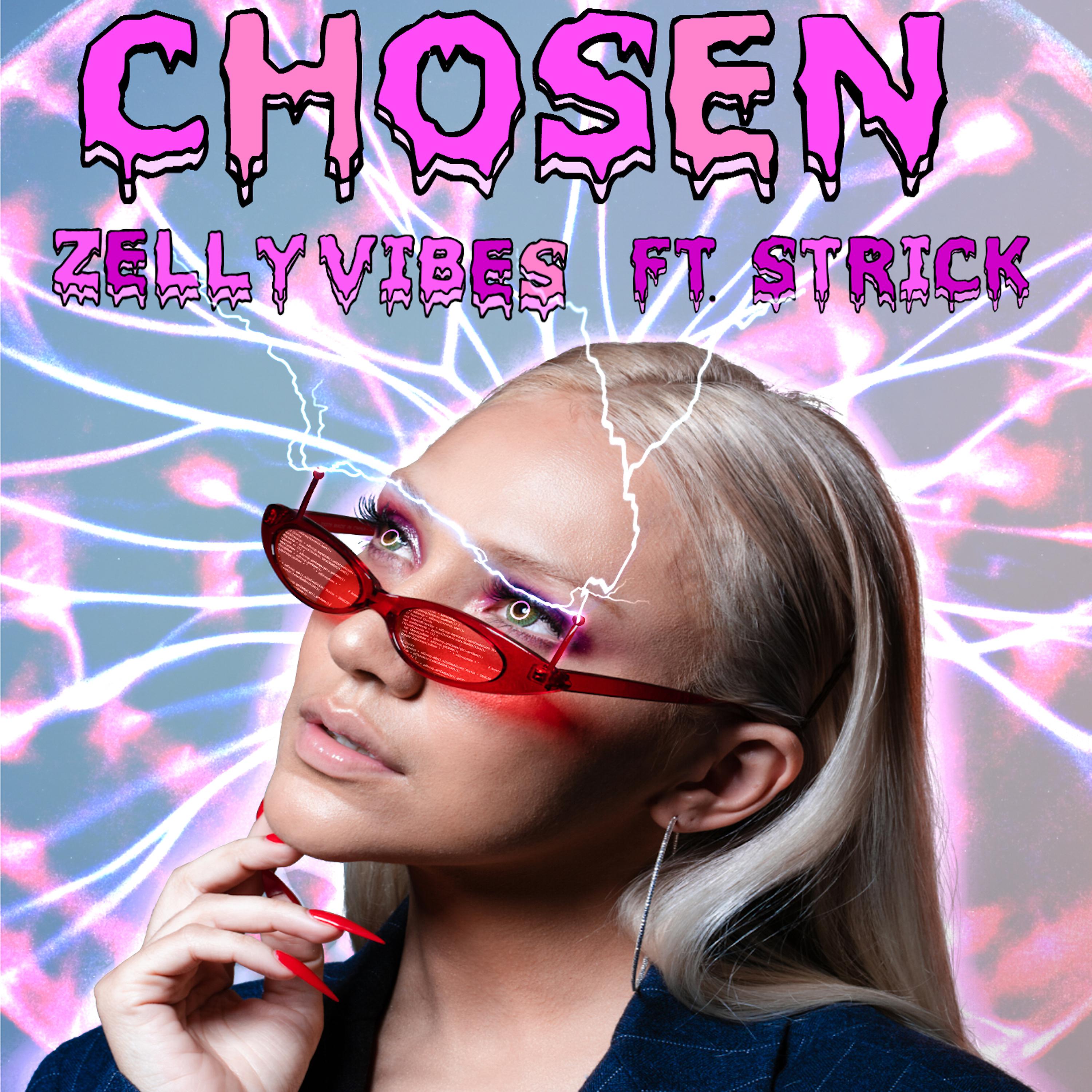 Постер альбома Chosen (feat. Strick)