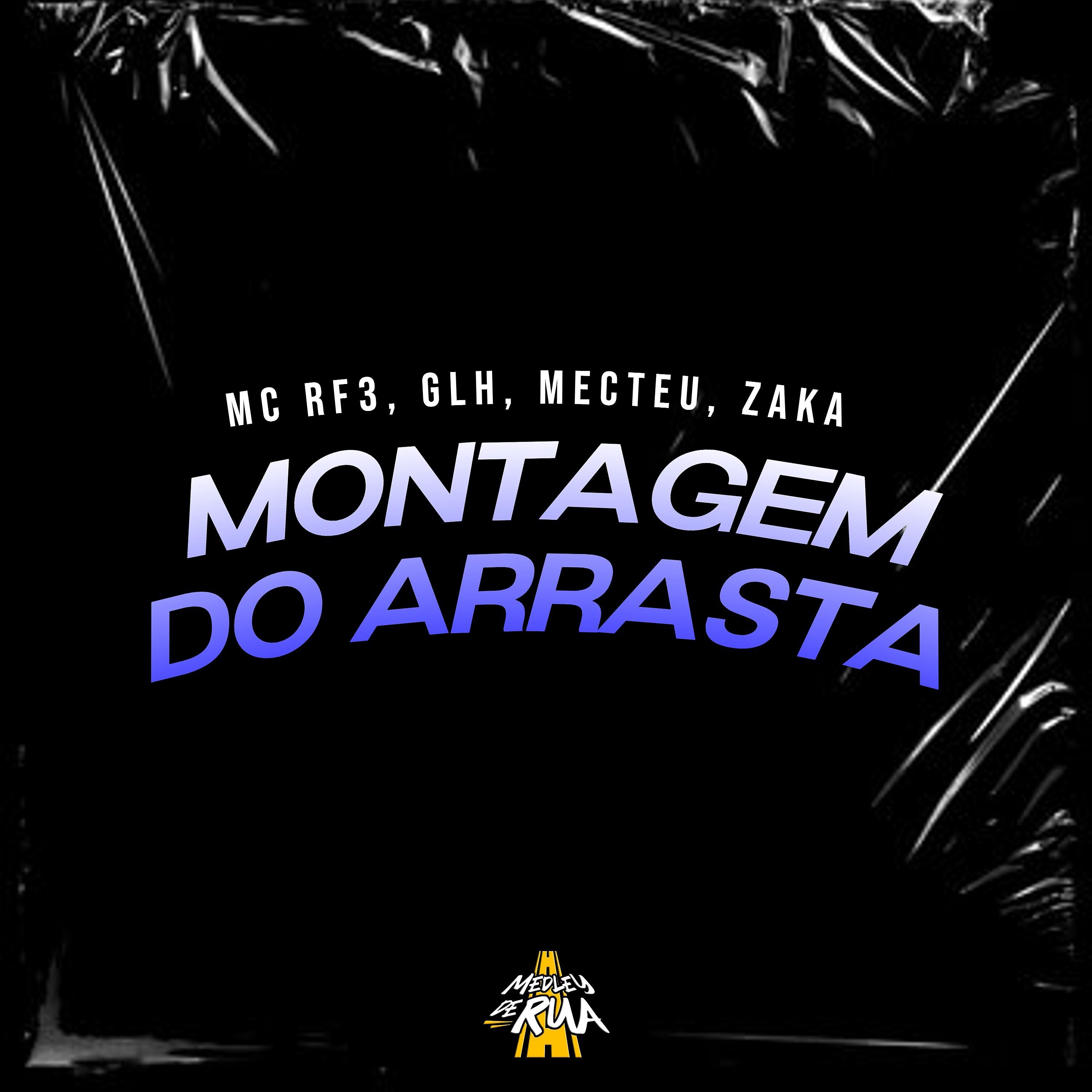 Постер альбома Montagem do Arrasta