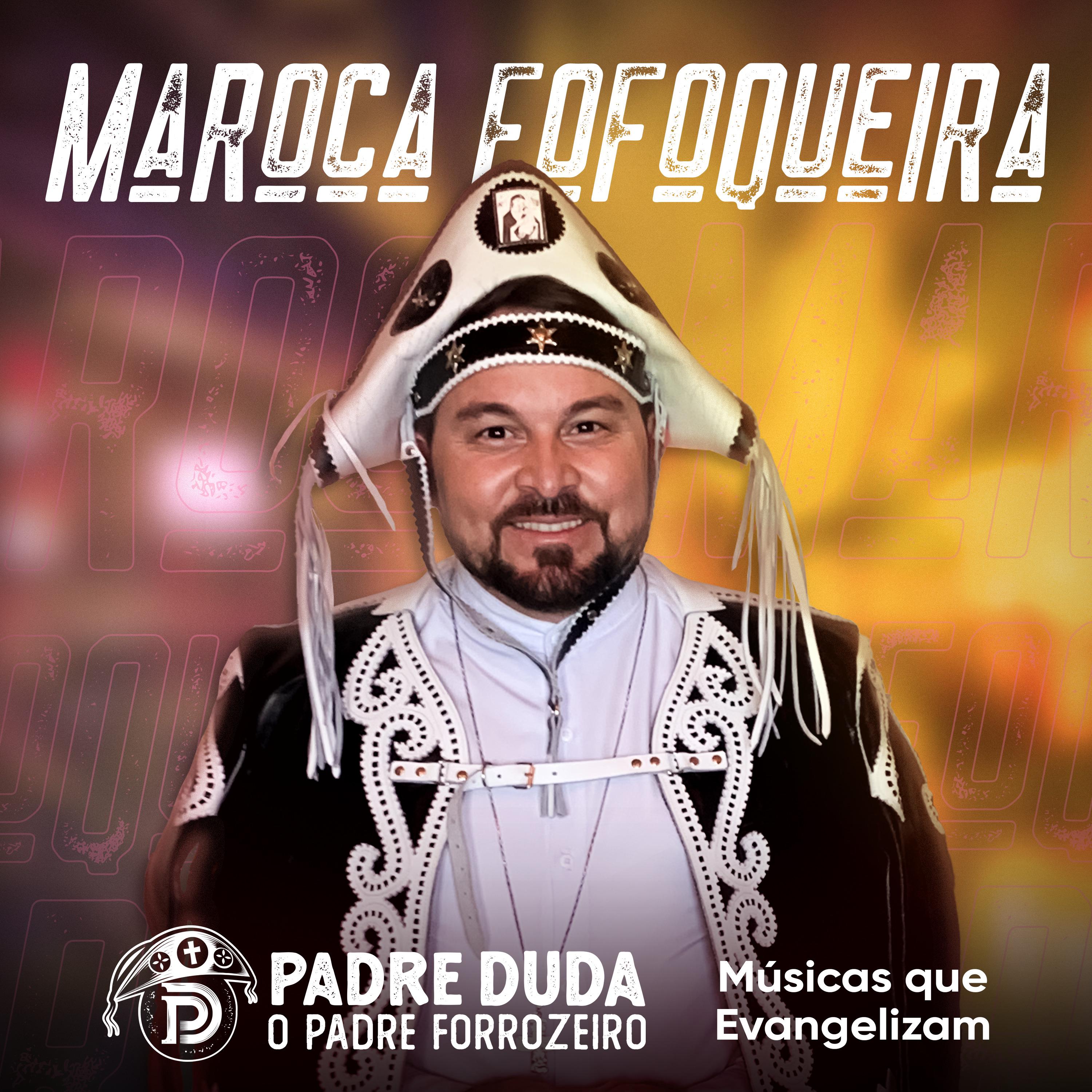 Постер альбома Dona Maroca Fofoqueira