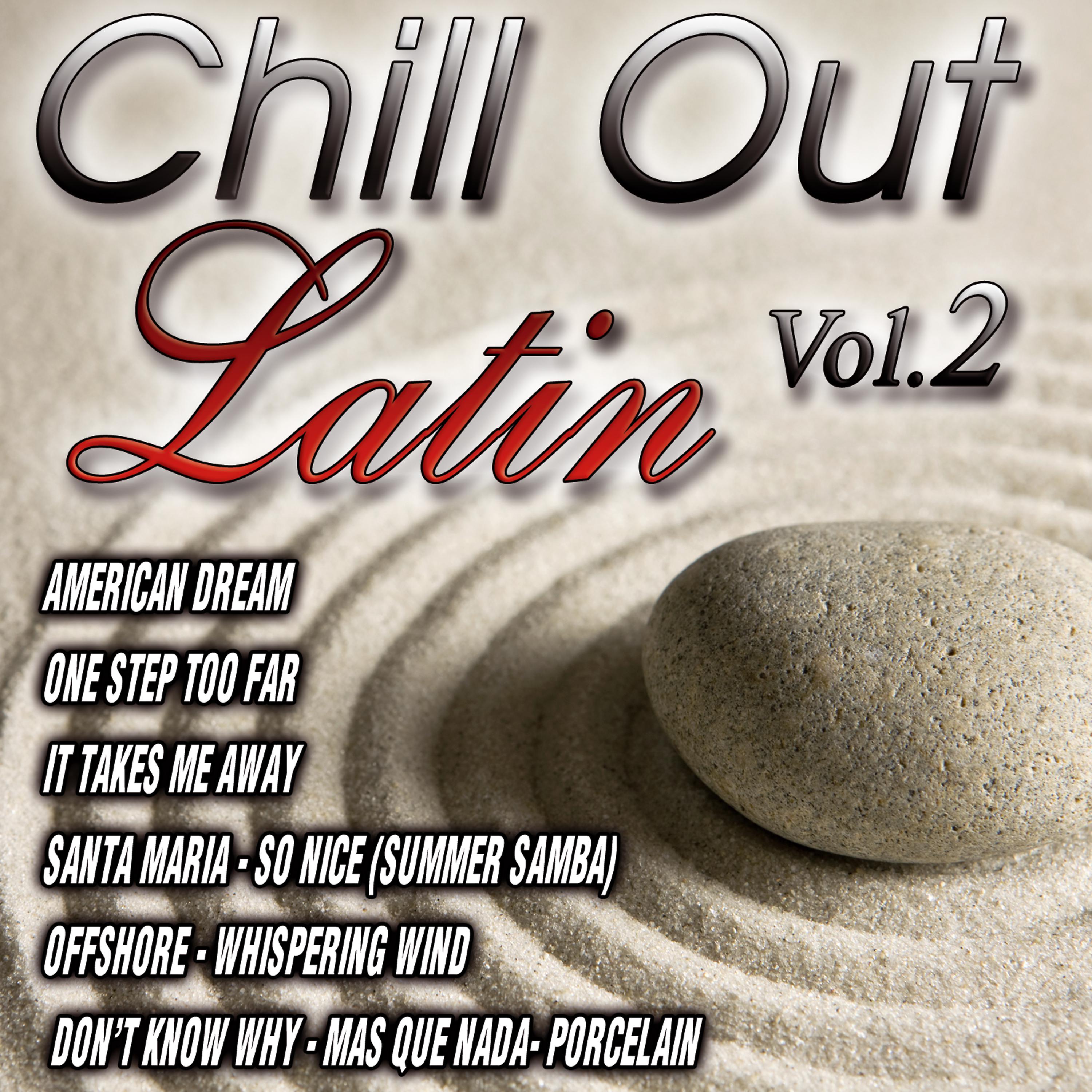 Постер альбома Chill Out Latin Vol. 2