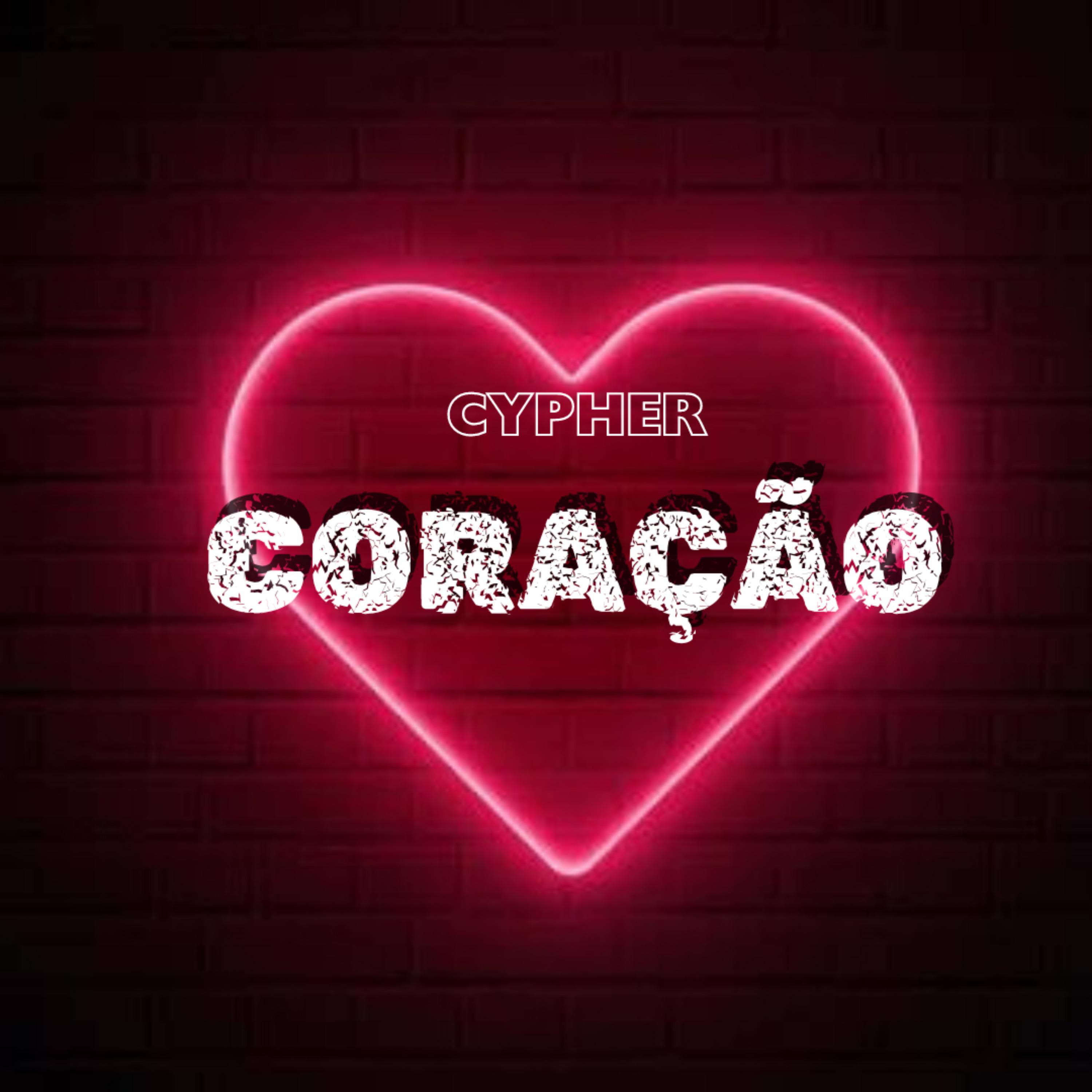 Постер альбома Cypher Coração