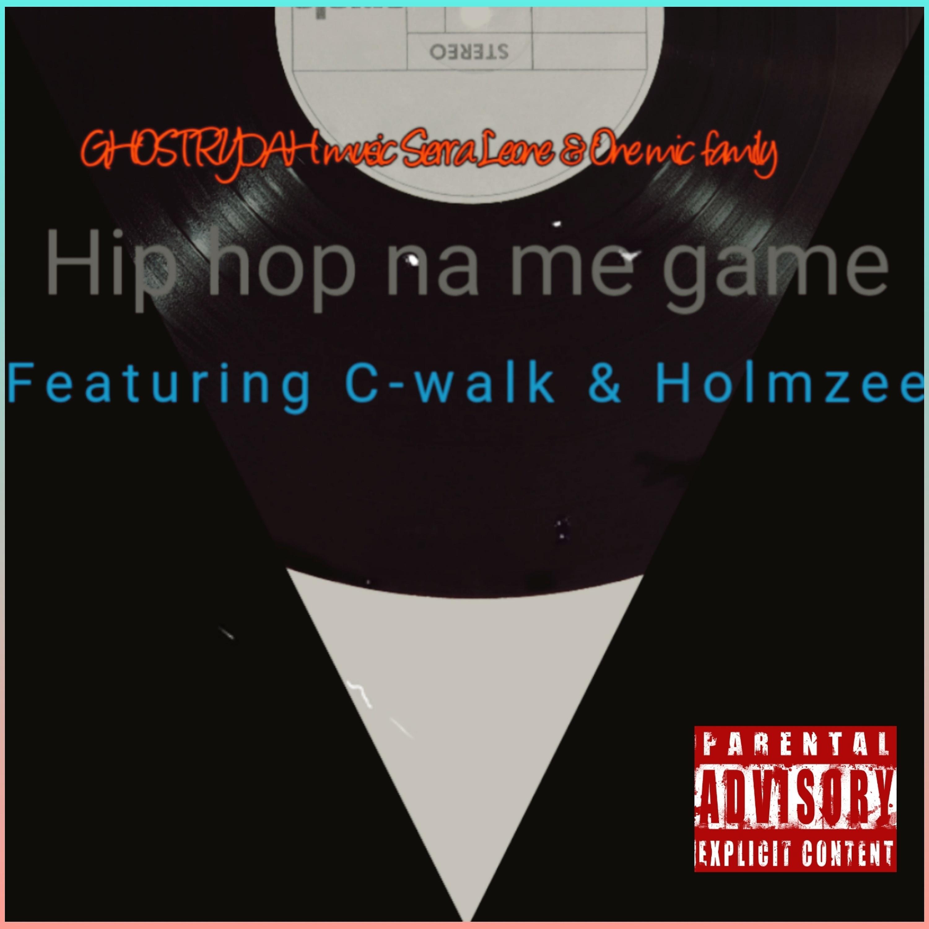 Постер альбома Hip Hop Na Me Game