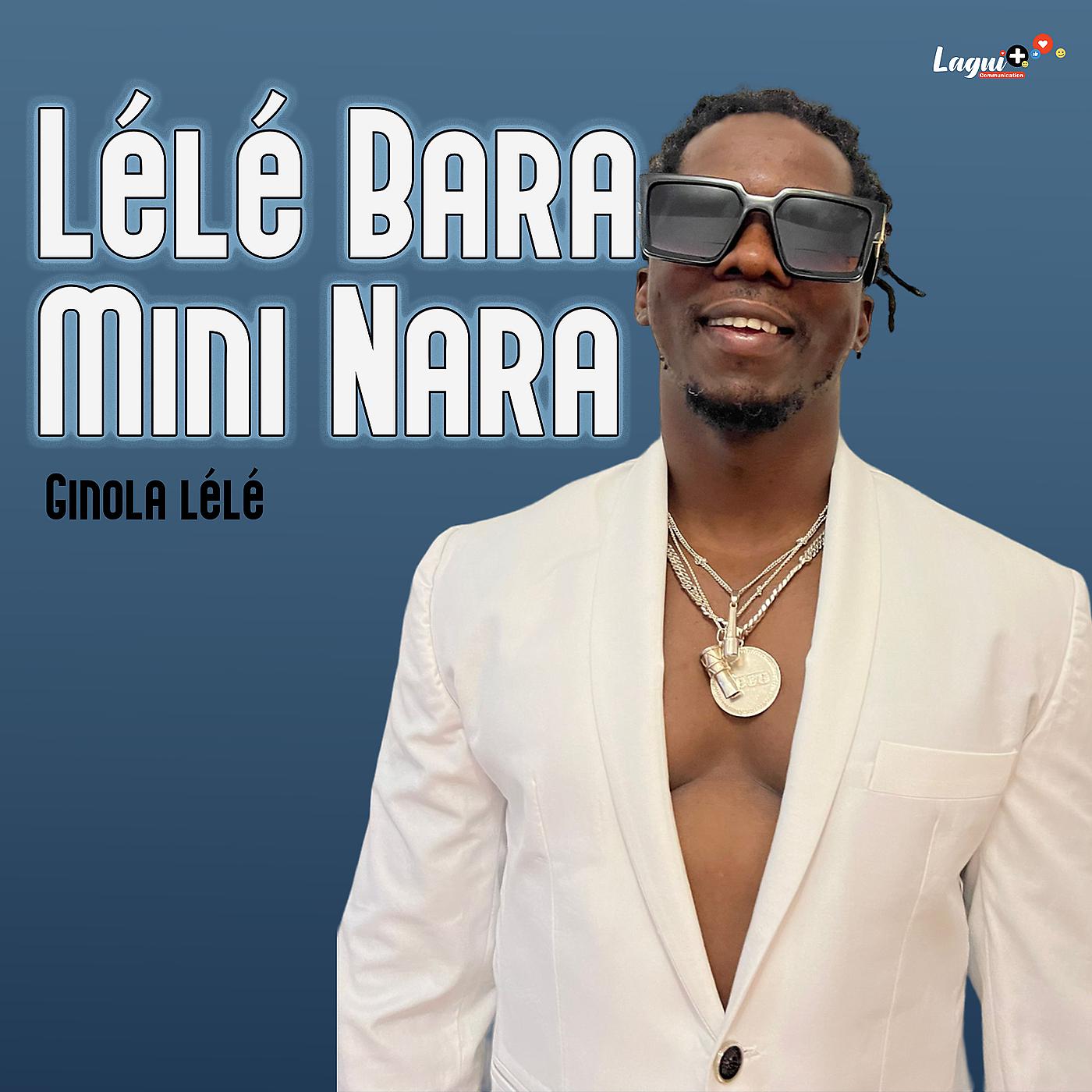 Постер альбома Lélé Bara Mini Nara