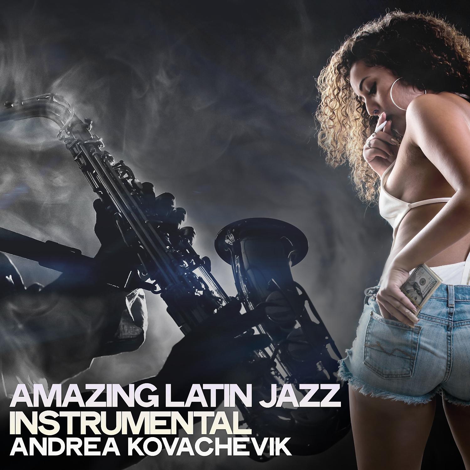 Постер альбома Amazing Latin Jazz Instrumental
