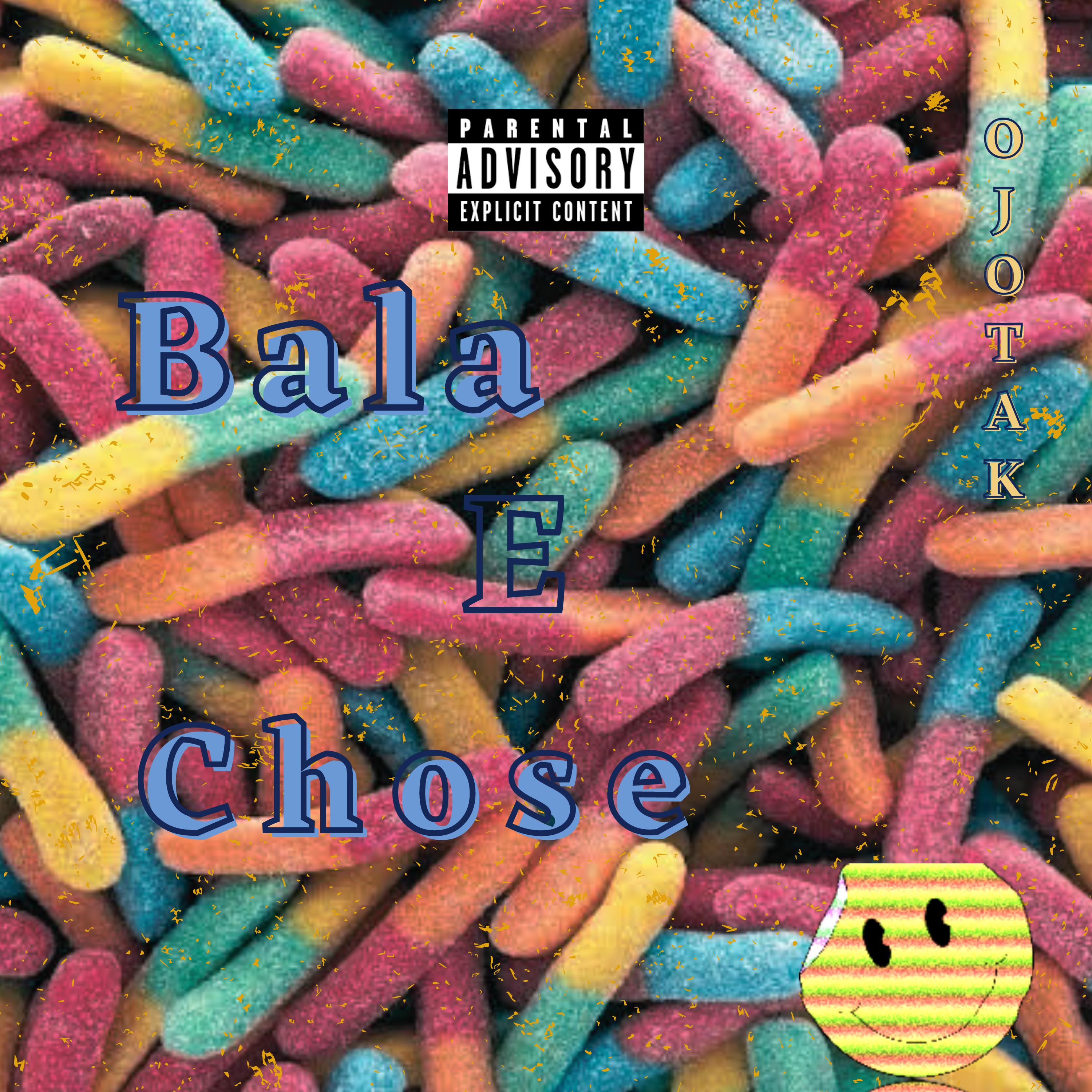 Постер альбома Bala e Chose