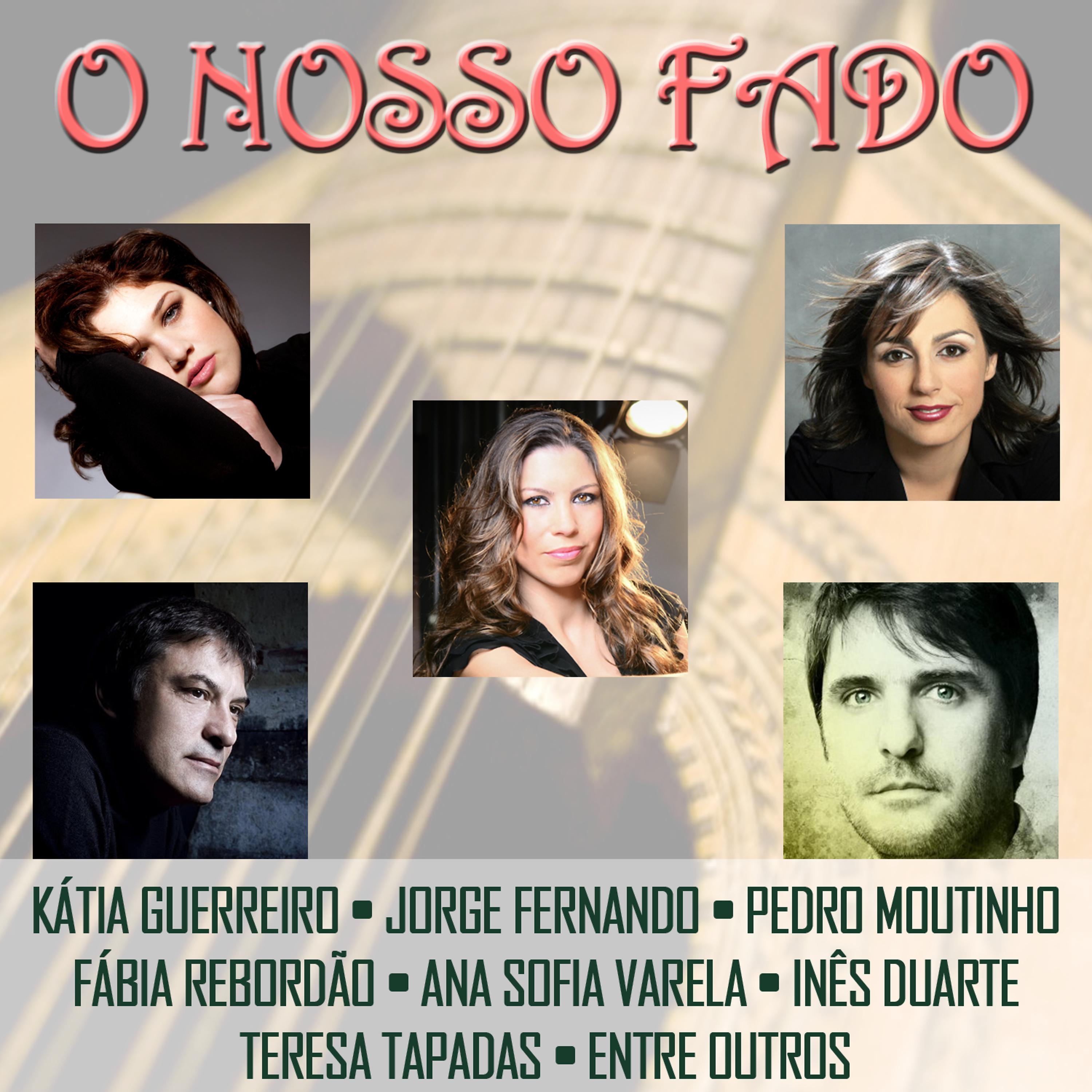 Постер альбома O Nosso Fado