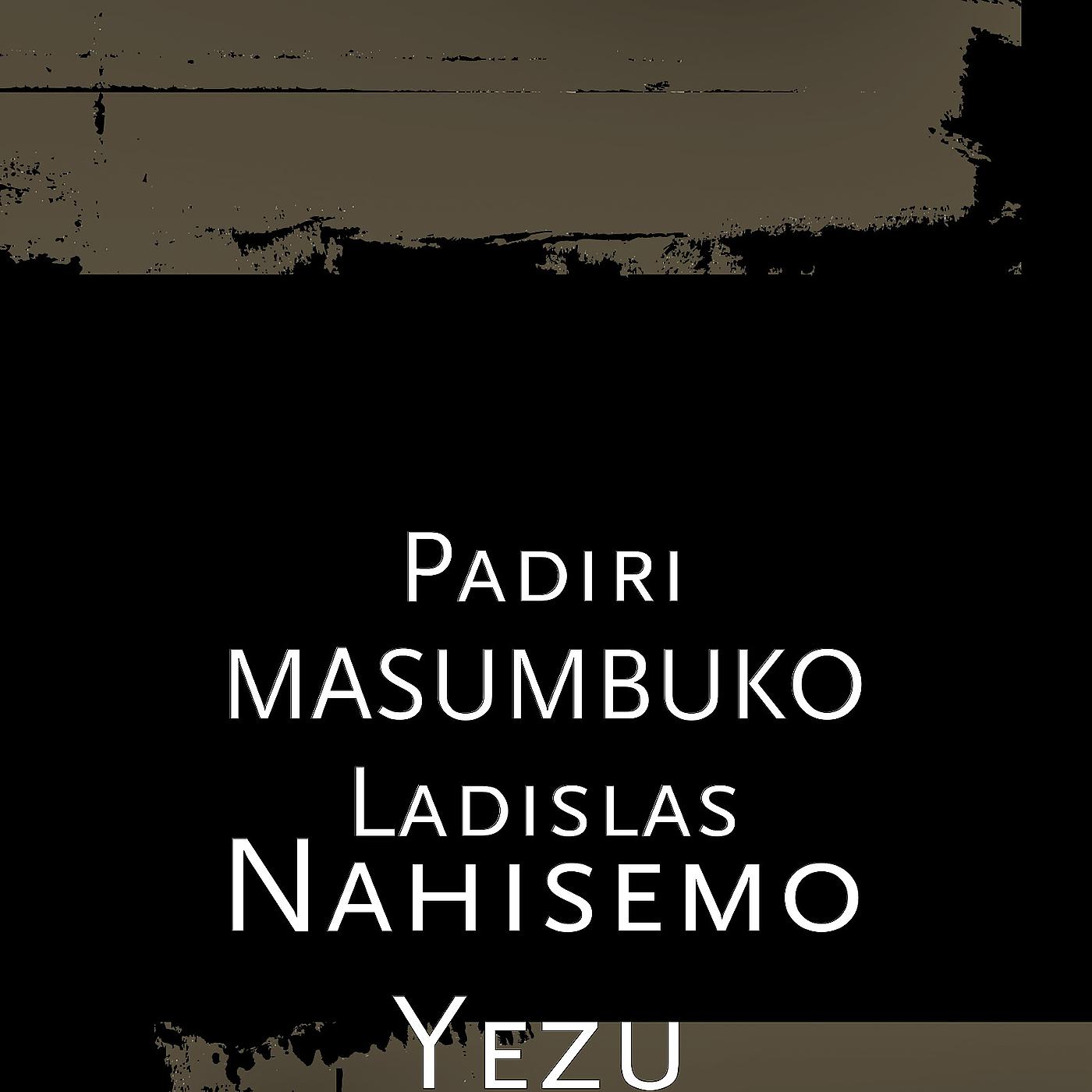 Постер альбома Nahisemo Yezu