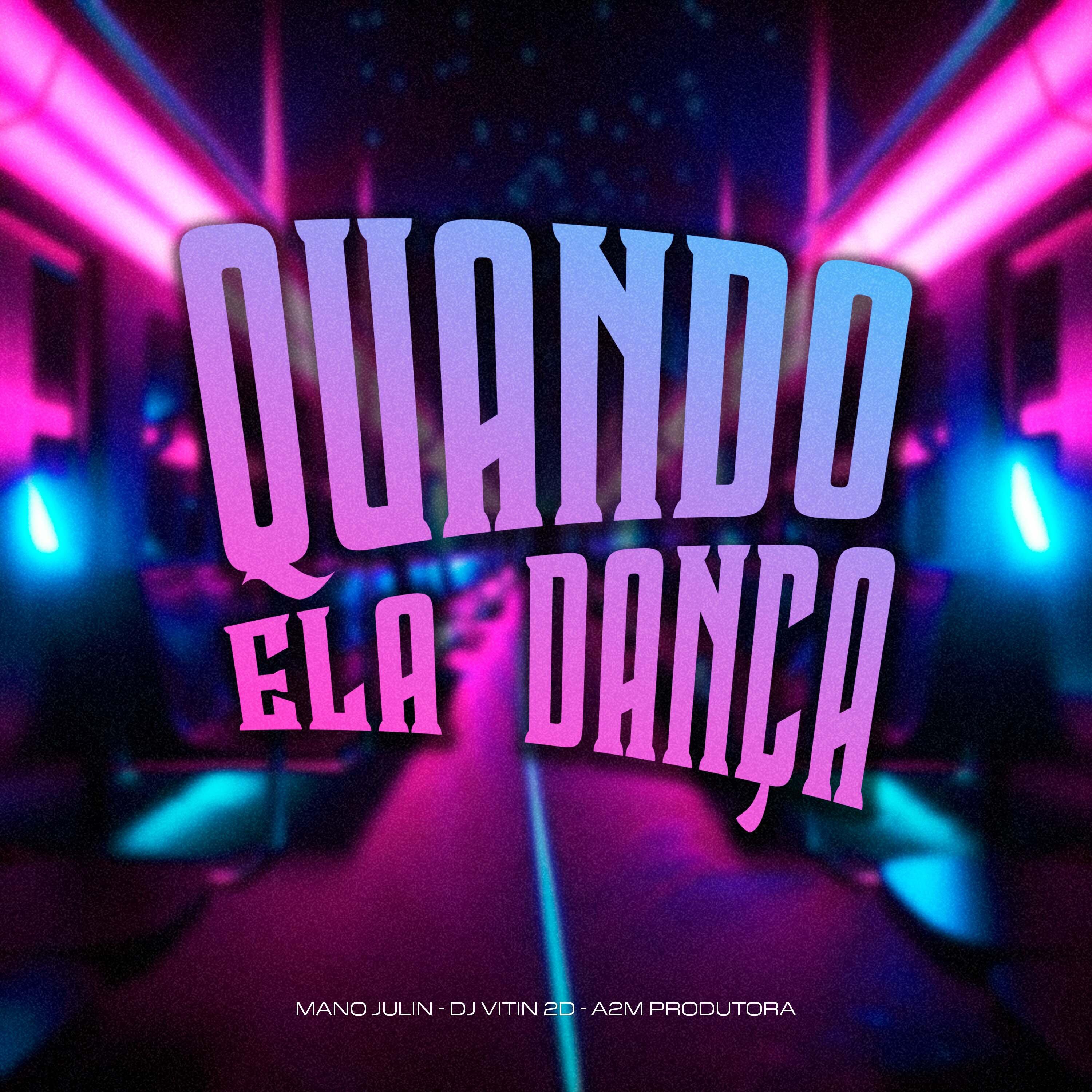 Постер альбома Quando Ela Dança
