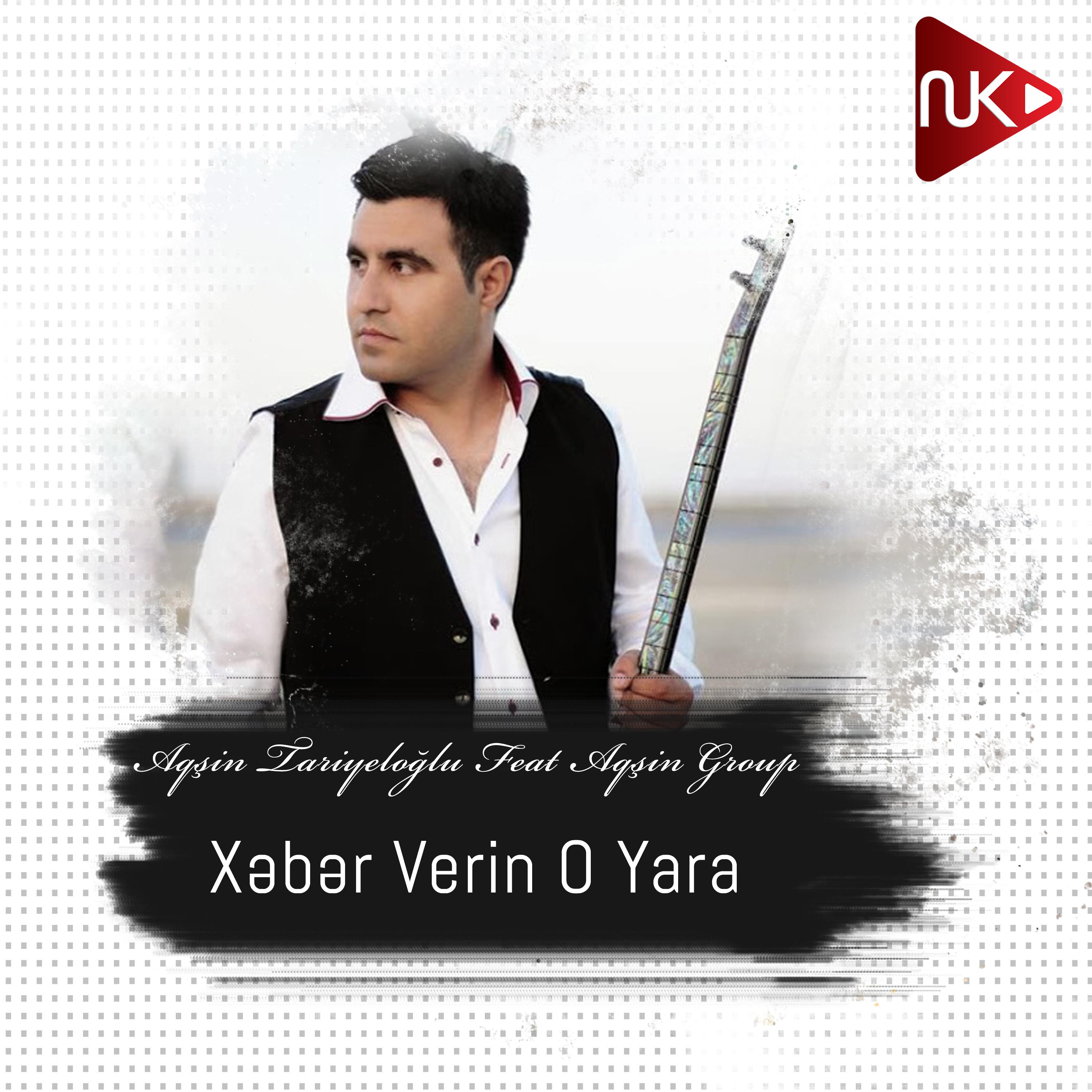 Постер альбома Xəbər Verin O Yara