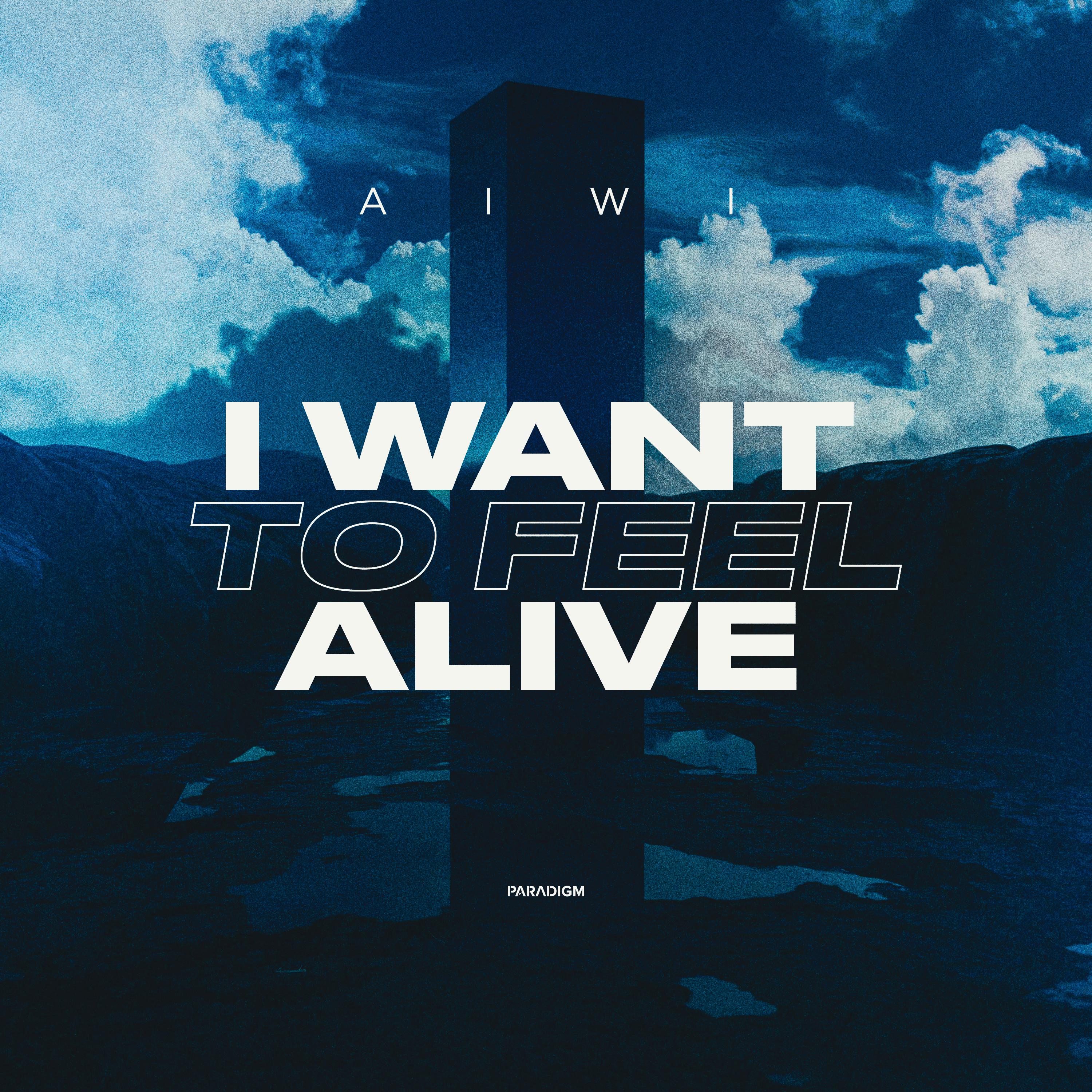 Постер альбома I Want to Feel Alive