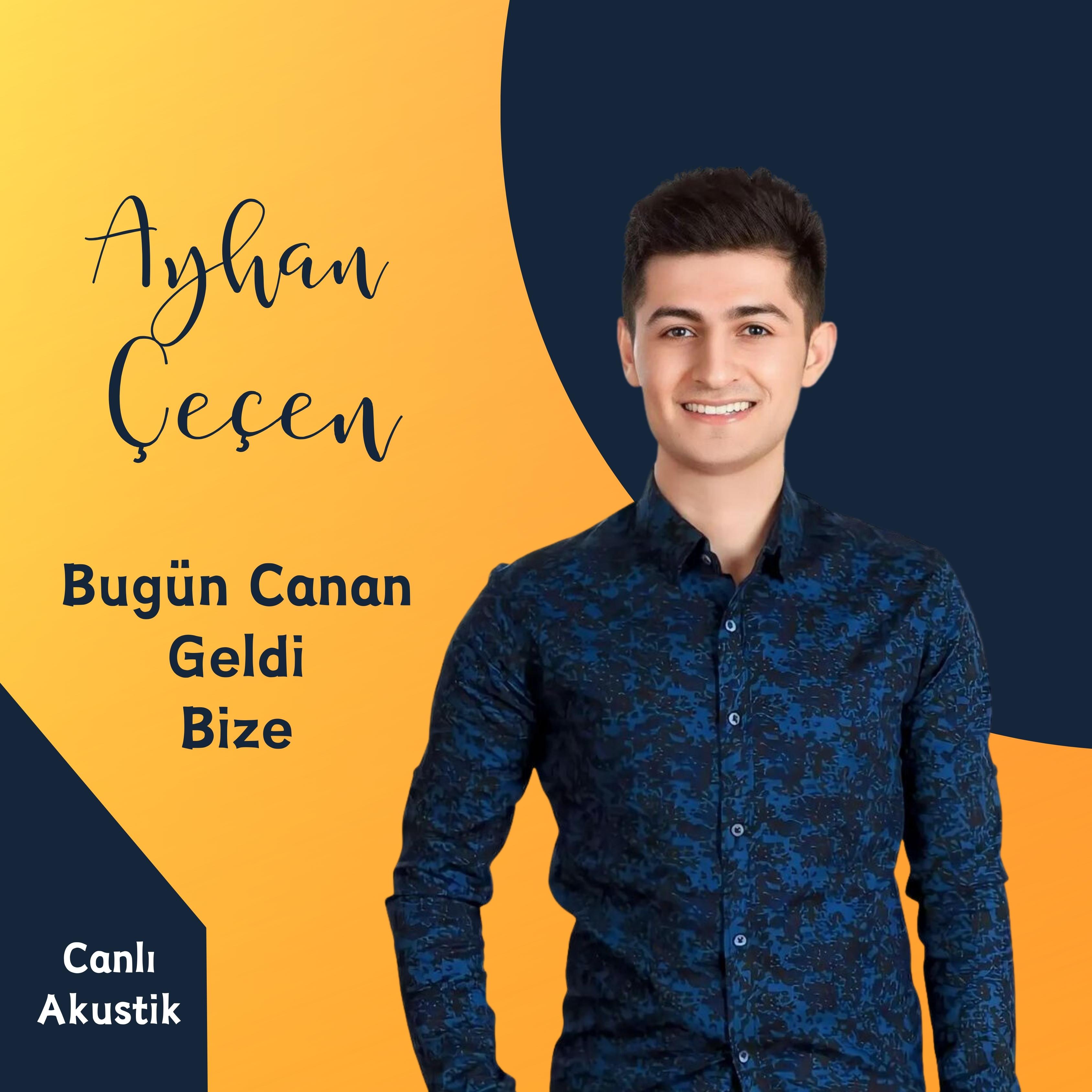 Постер альбома Bugün Canan Gedi Bize