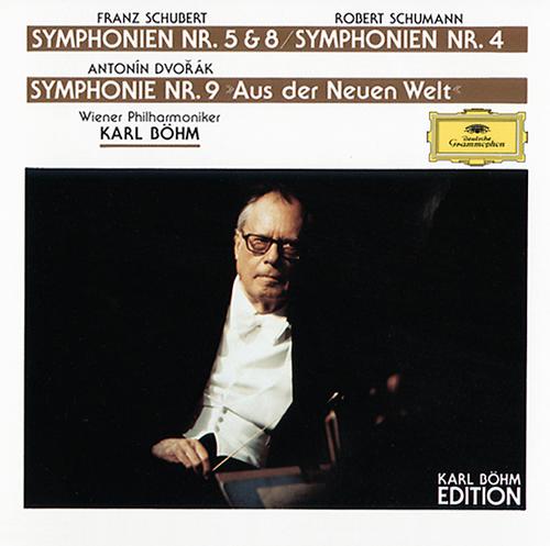 Постер альбома Schubert: Symphonies Nos.5 & 8 / Dvorák: Symphony No.9 / Schumann: Symphony No.4