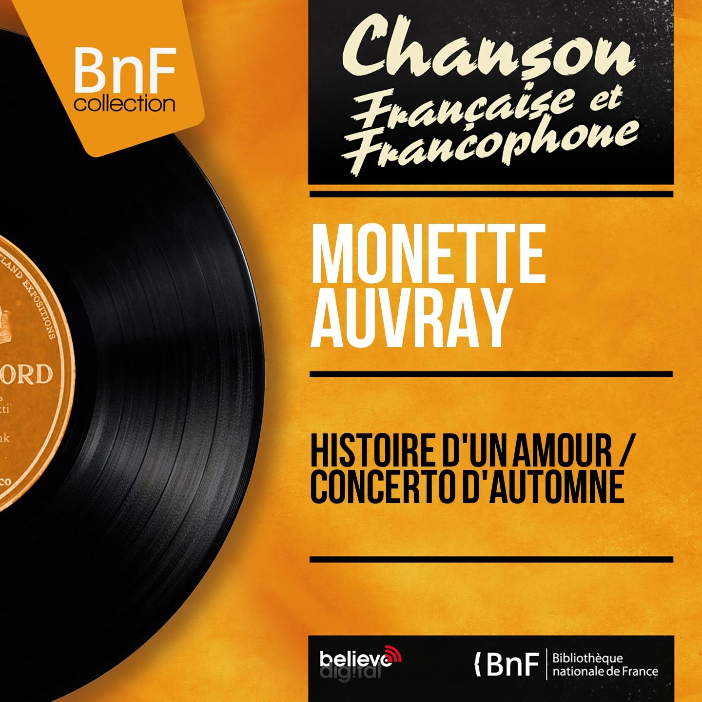 Постер альбома Histoire d'un amour / Concerto d'automne (Mono Version)